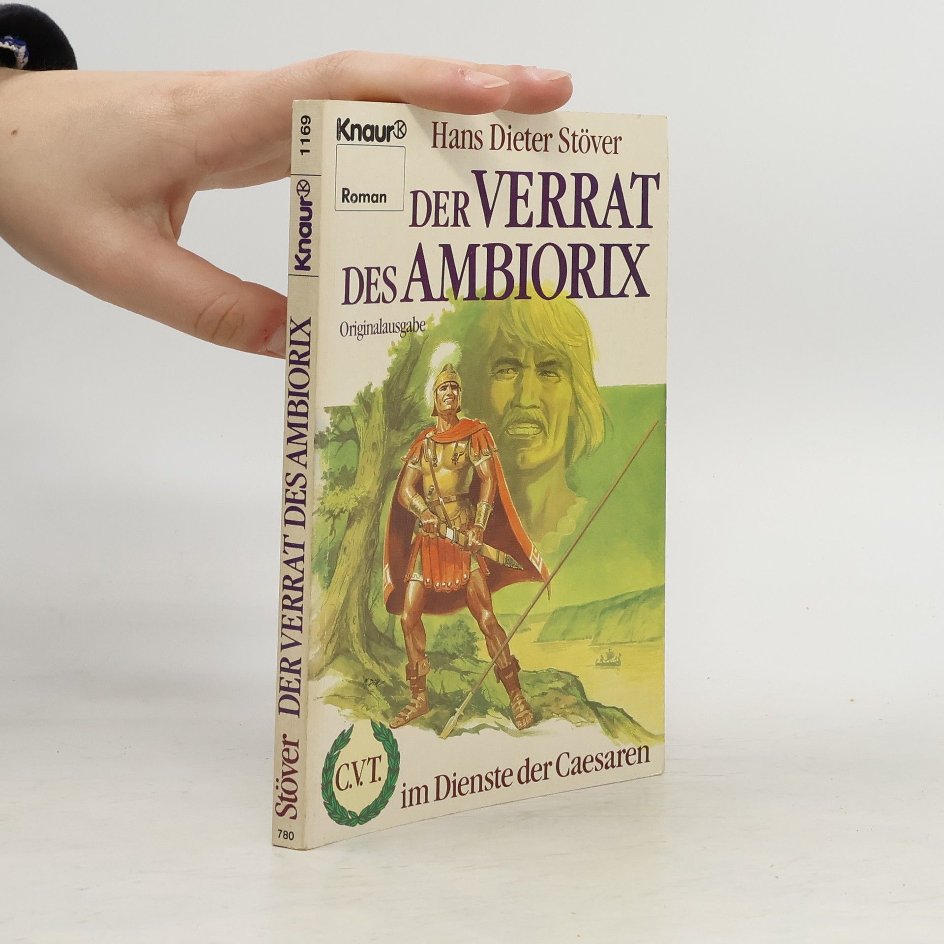 Hans Dieter Stöver Der Verrat des Ambiorix. Roman