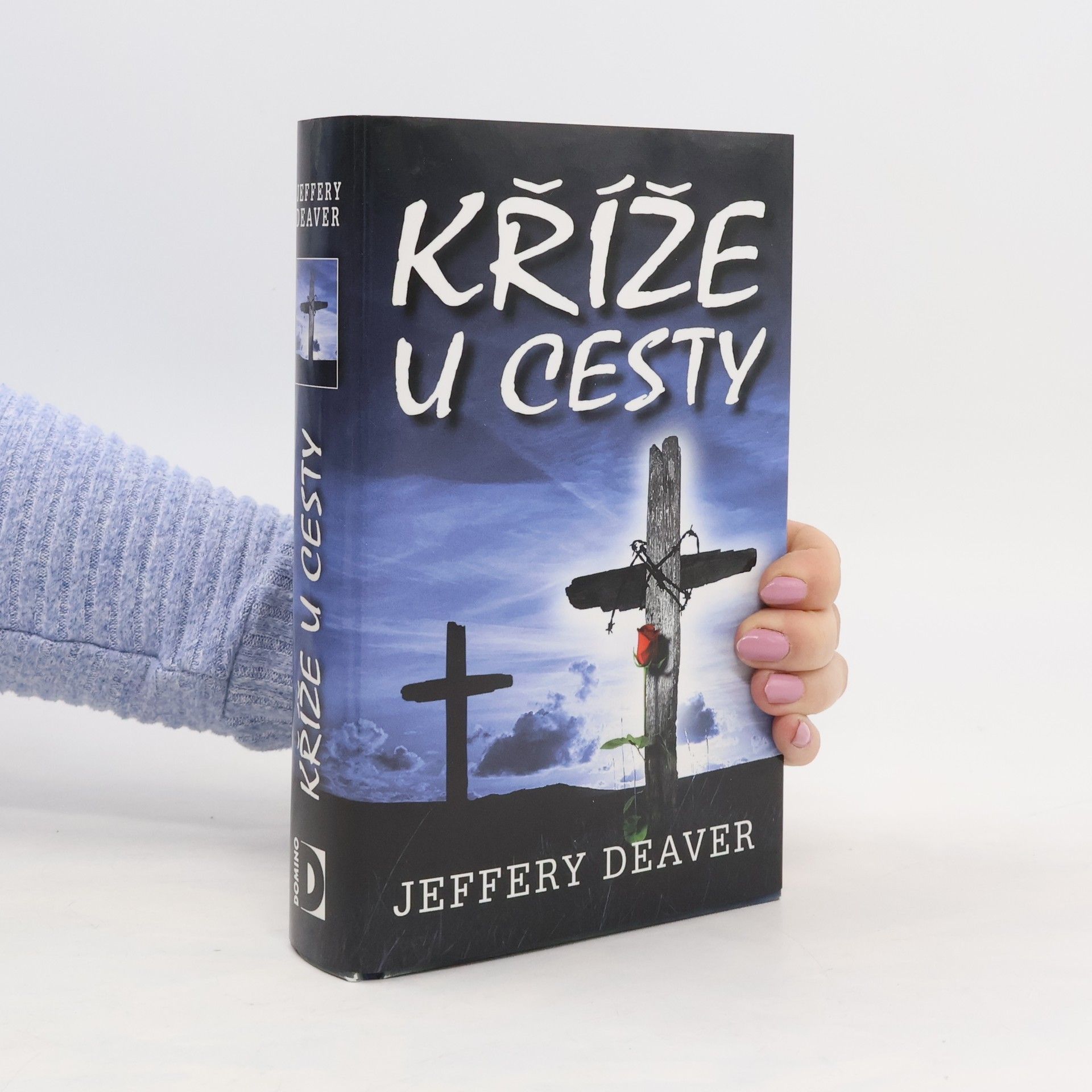 Jeffery Deaver Kříže u cesty