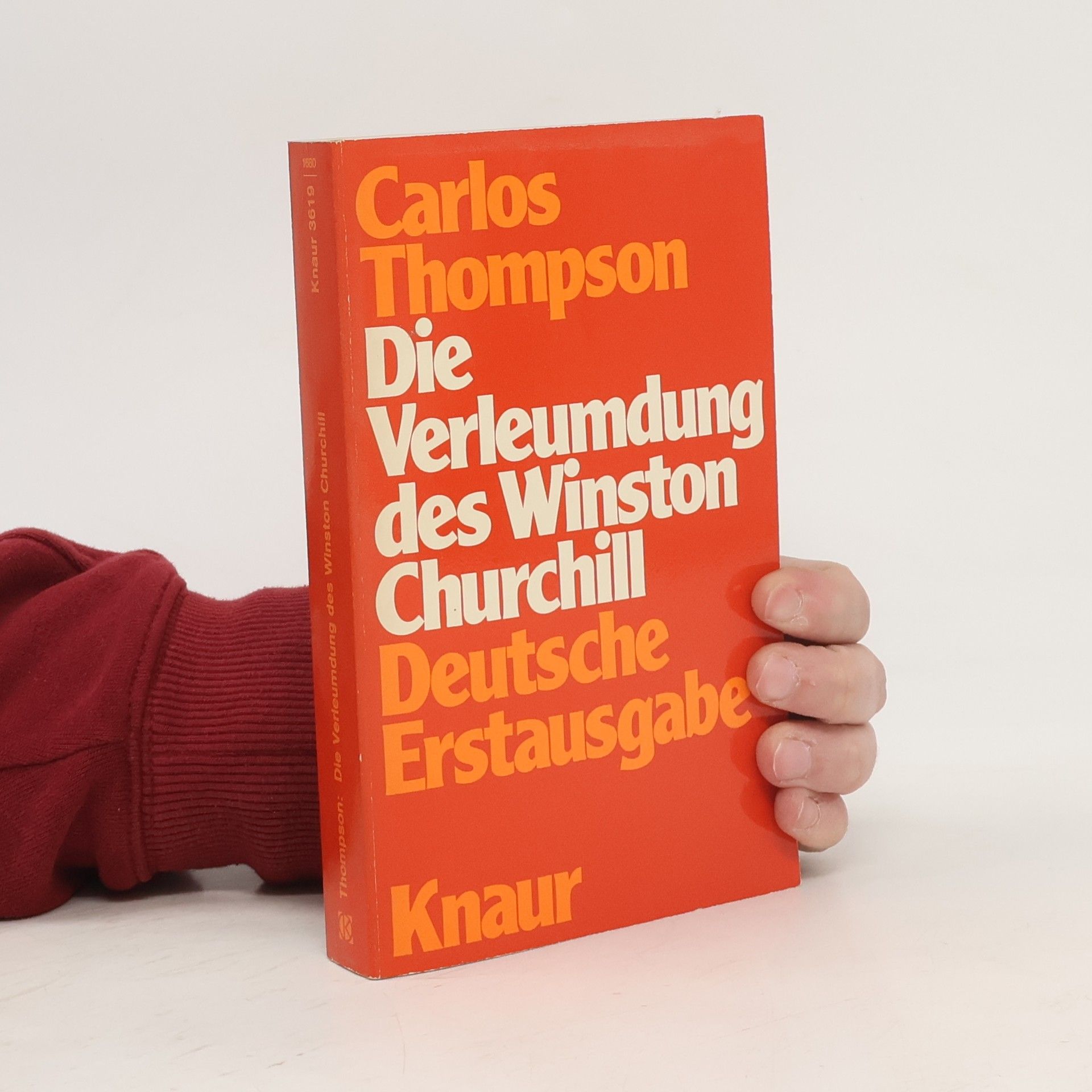 Carlos Thompson Die Verleumdung des Winston Churchill