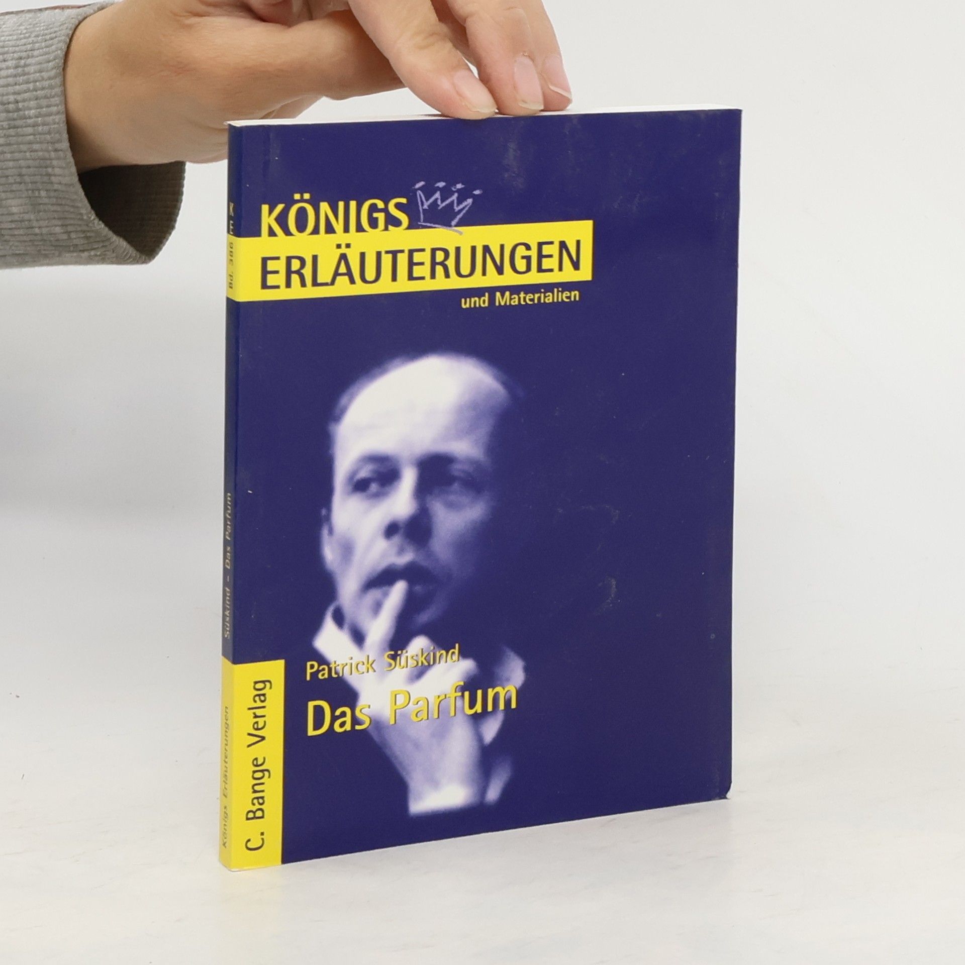 Bernd Matzkowski Erläuterungen zu Patrick Süskind, Das Parfum