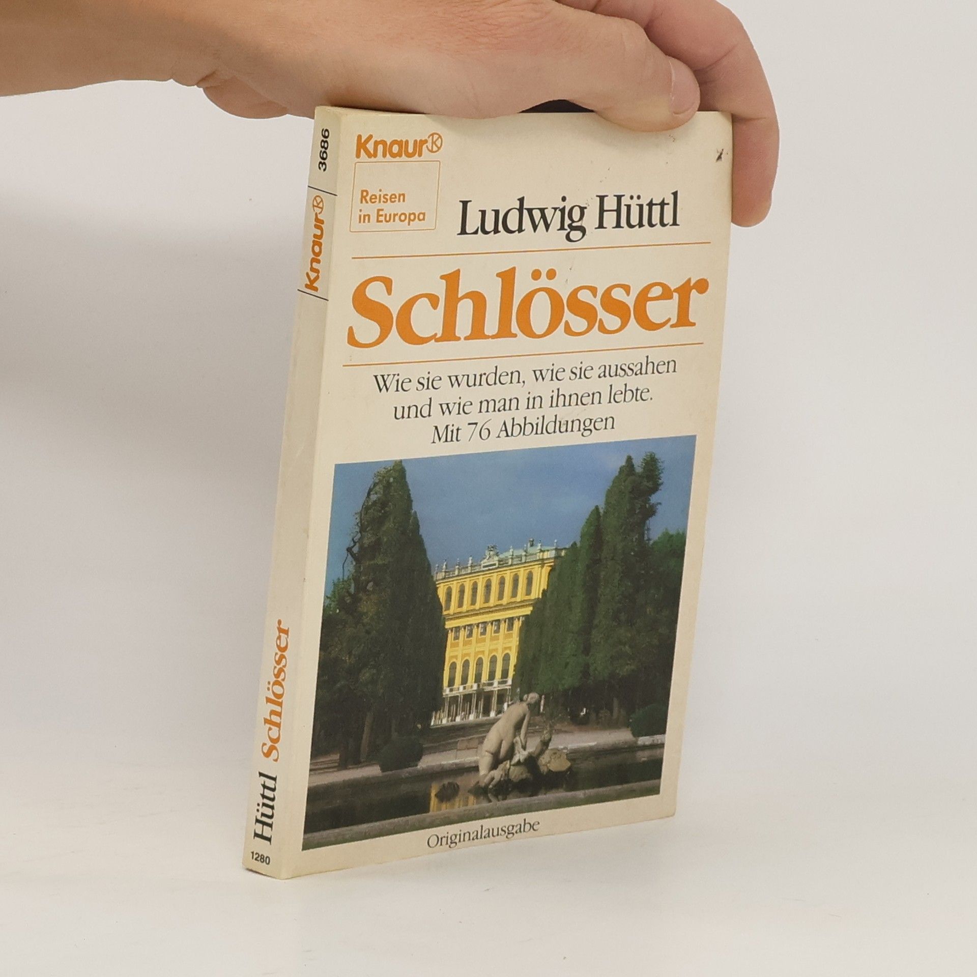Ludwig Hüttl Schlösser