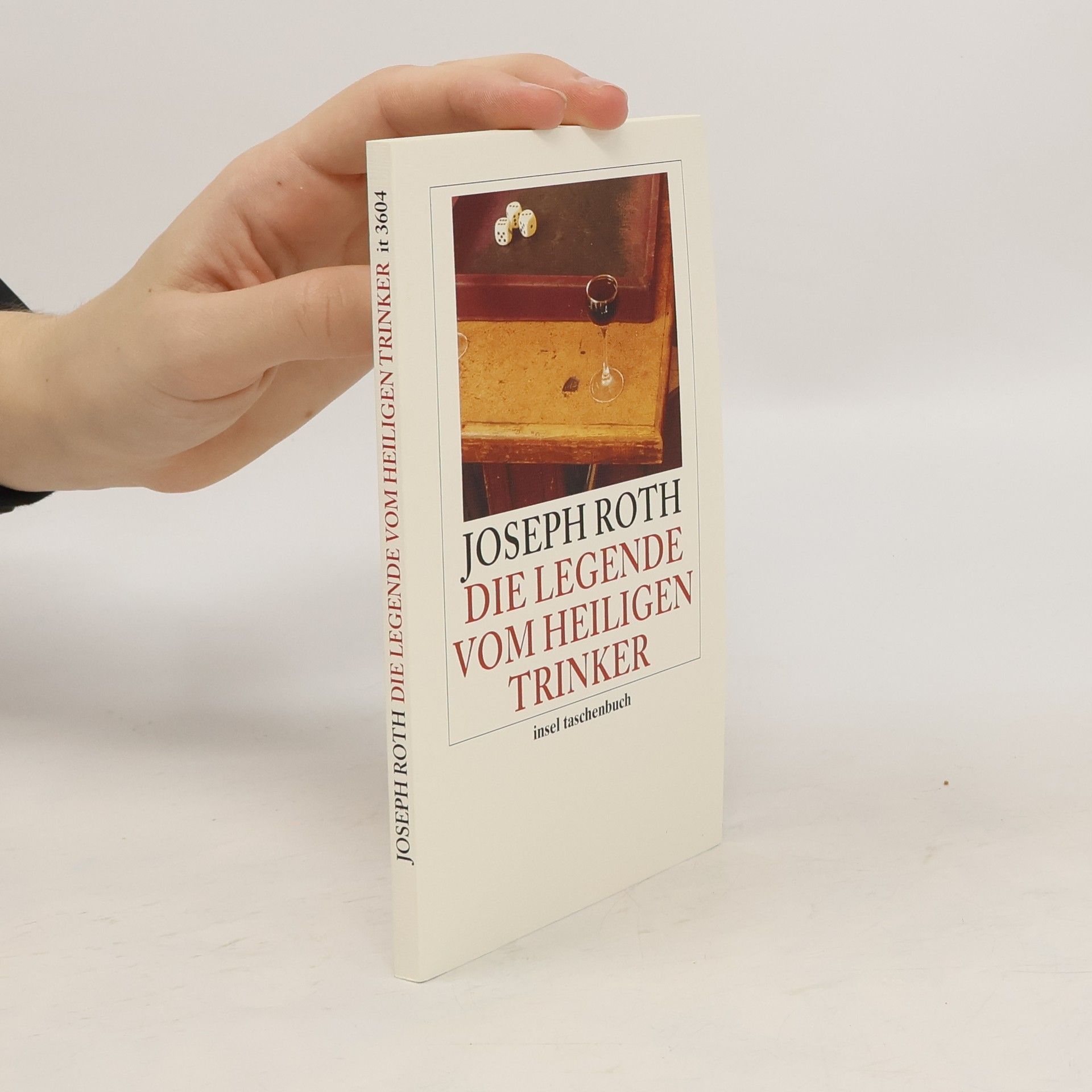 Joseph Roth Die Legende vom heiligen Trinker