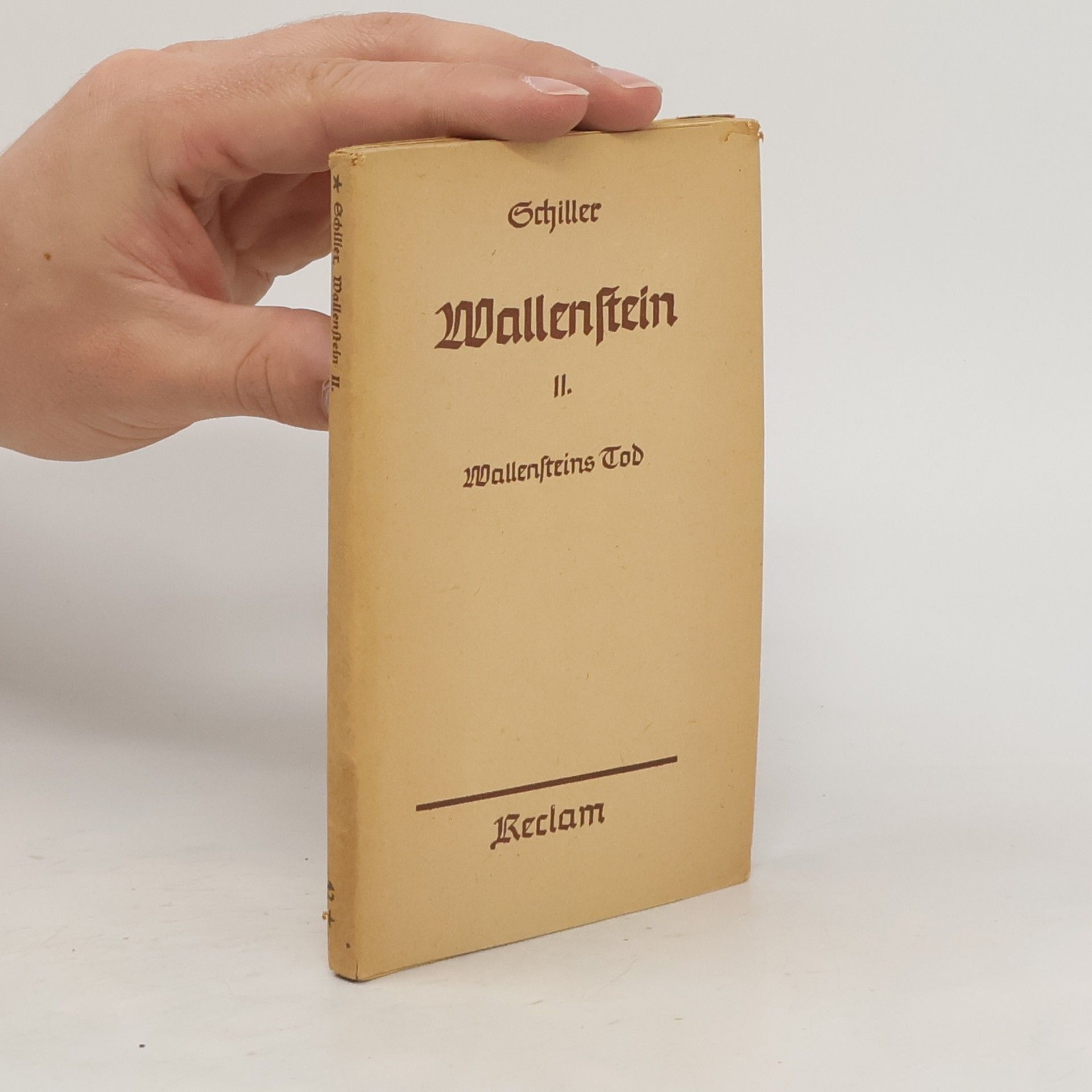 Friedrich Schiller Wallenstein II.