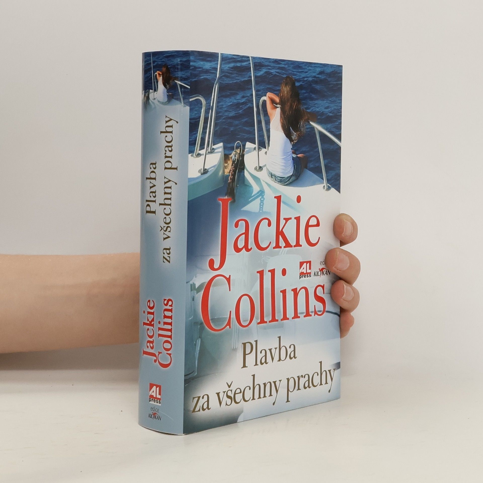 Jackie Collins Plavba za všechny prachy