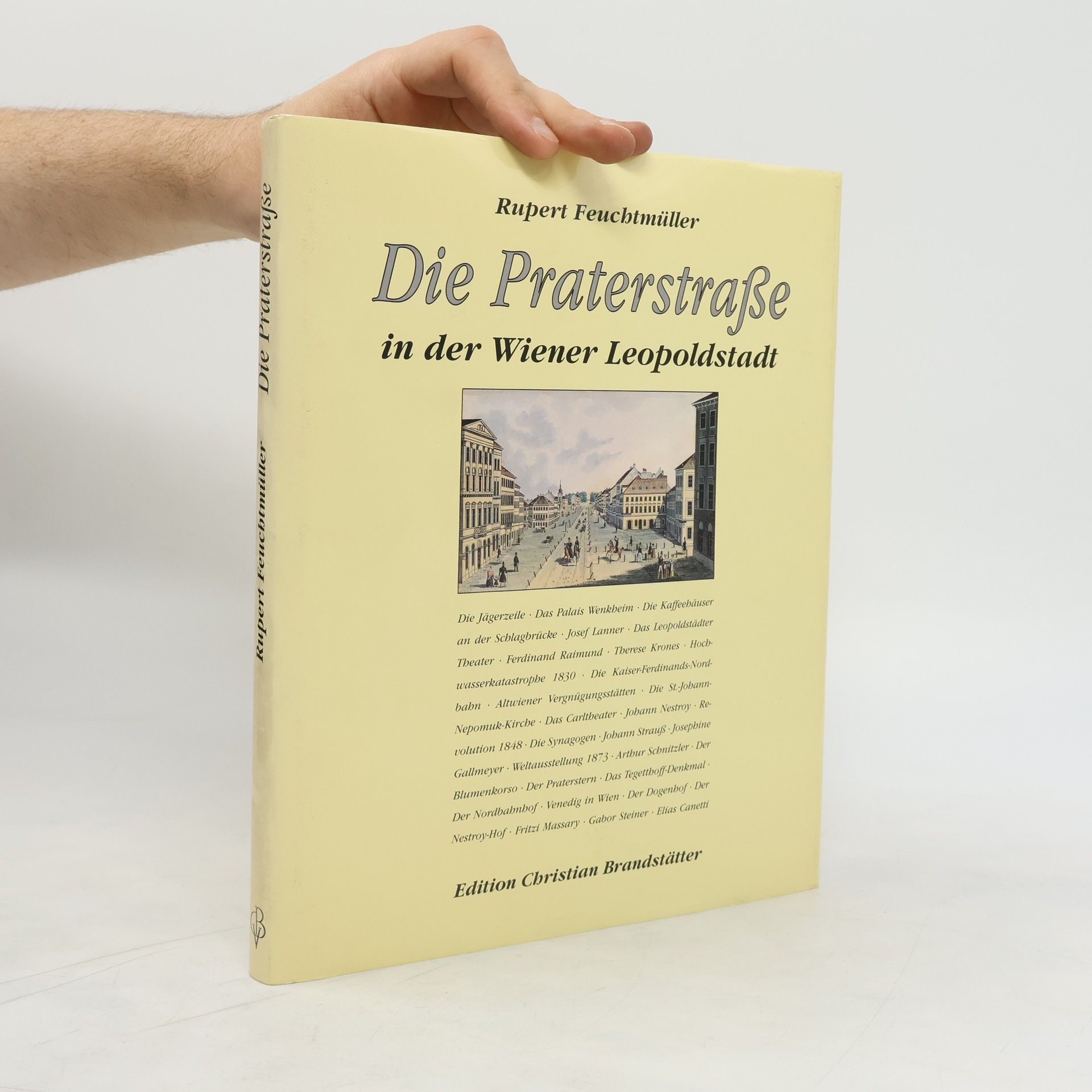 Rupert Feuchtmüller Die Praterstrasse in der Wiener Leopoldstadt