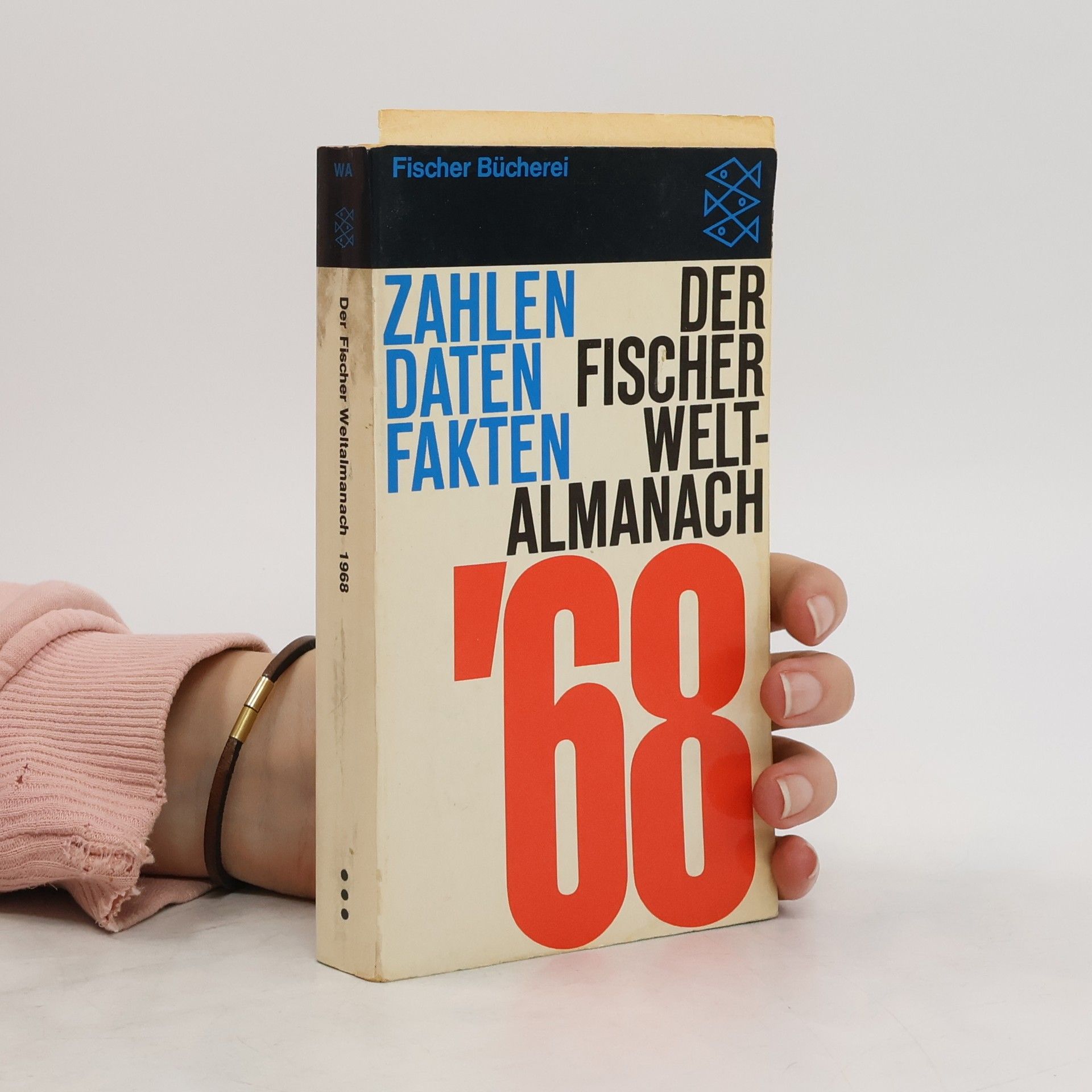Collectif d'auteurs Der Fischer Welt Almanach ‘68