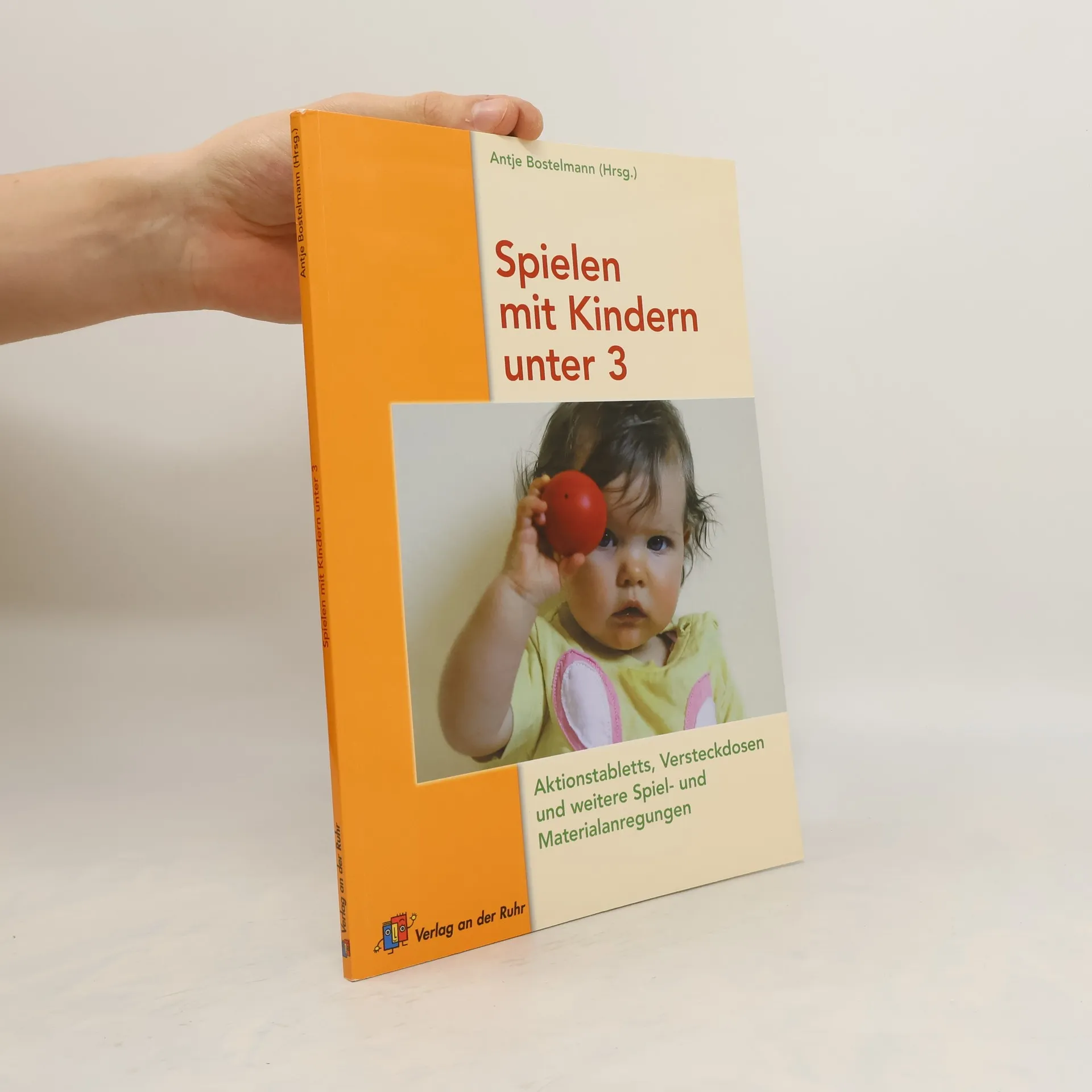 Spielen mit Kindern unter 3 | Libro | Antje Bostelmann | DE