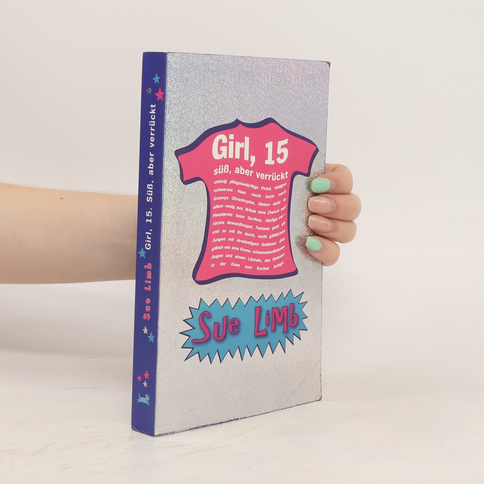 Sue Limb Girl, 15 süß, aber verrückt
