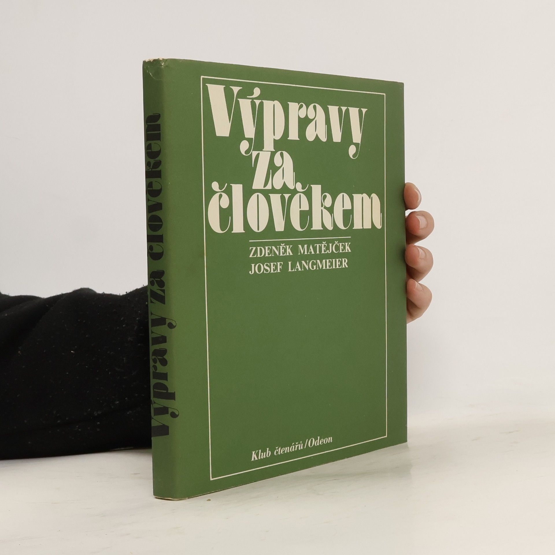 Zdeněk Matějček Výpravy za člověkem