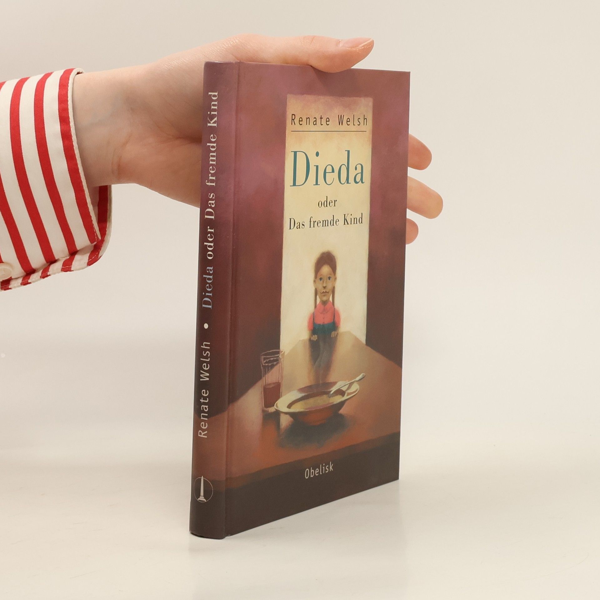 Renate Welsh Dieda oder Das fremde Kind
