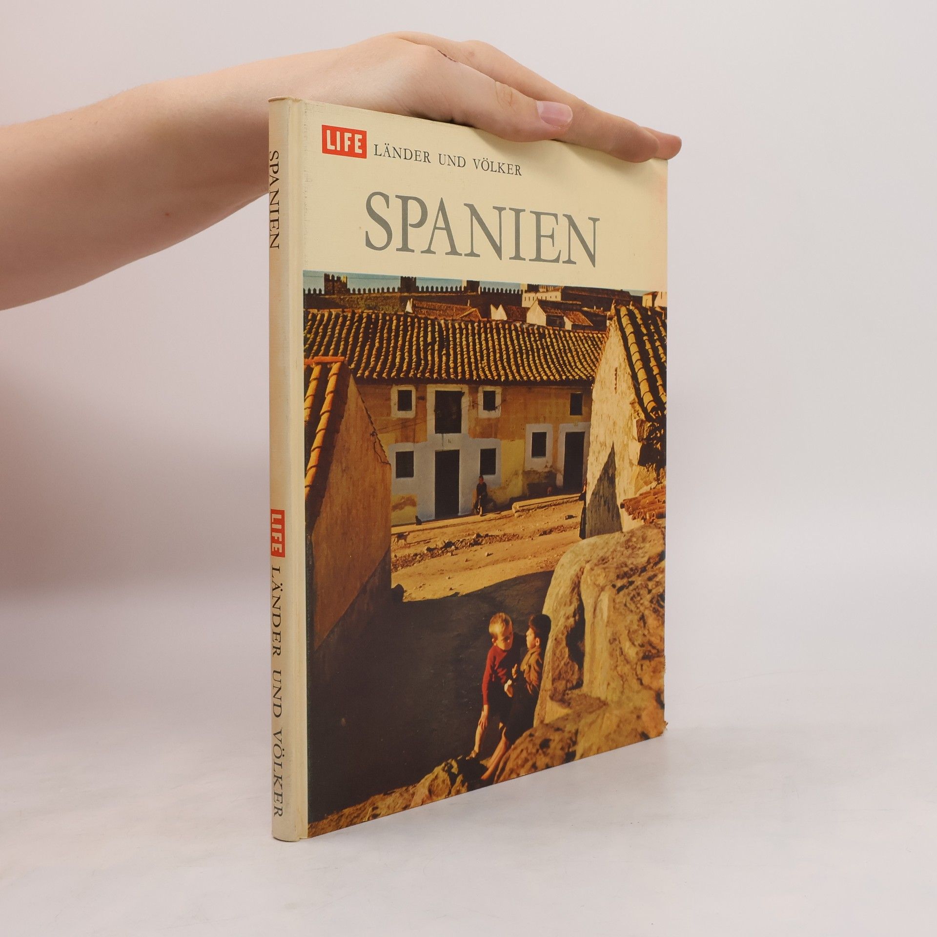 Collectif d'auteurs Life. Länder und Völker. Spanien