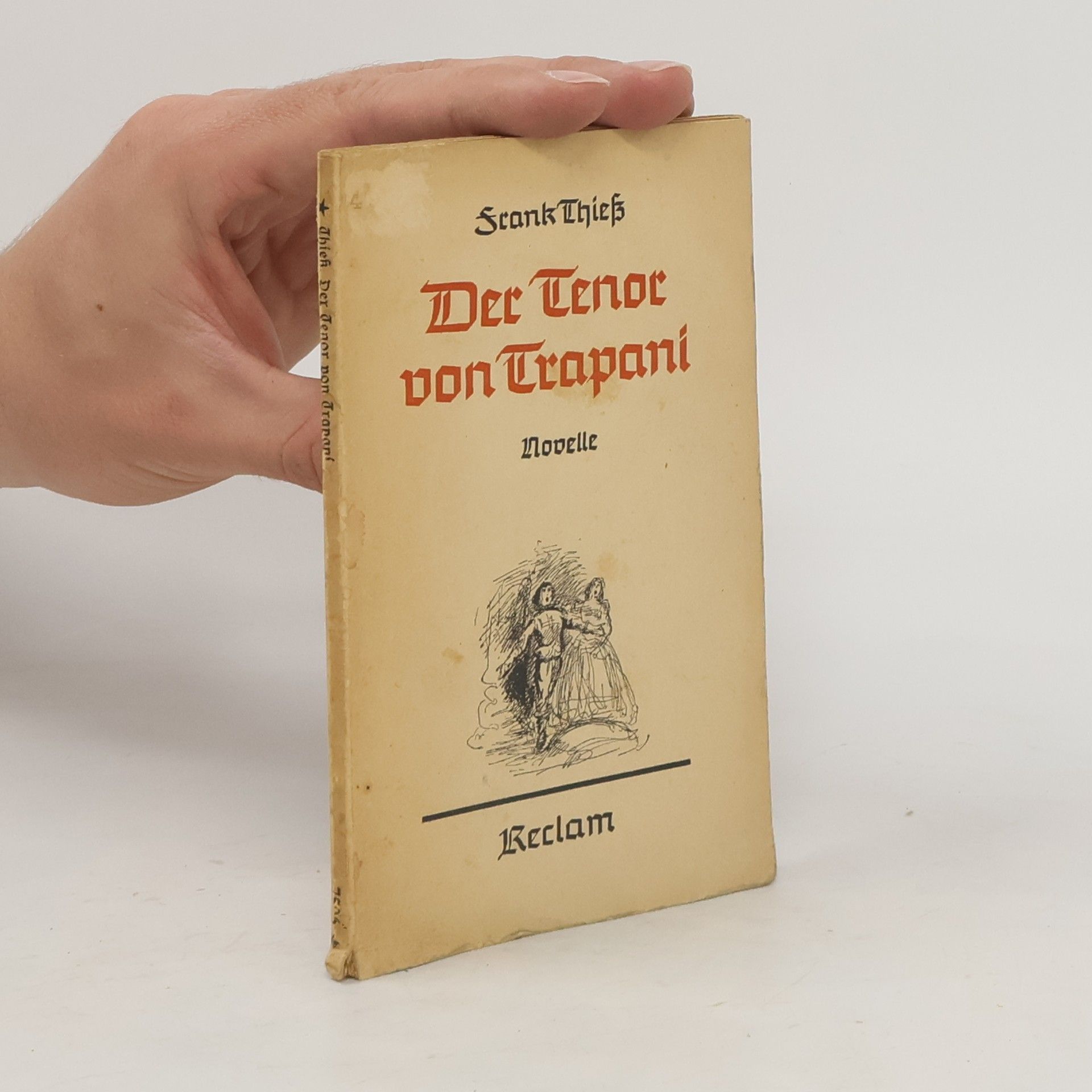 Frank Thiess Der Tenor von Trapani