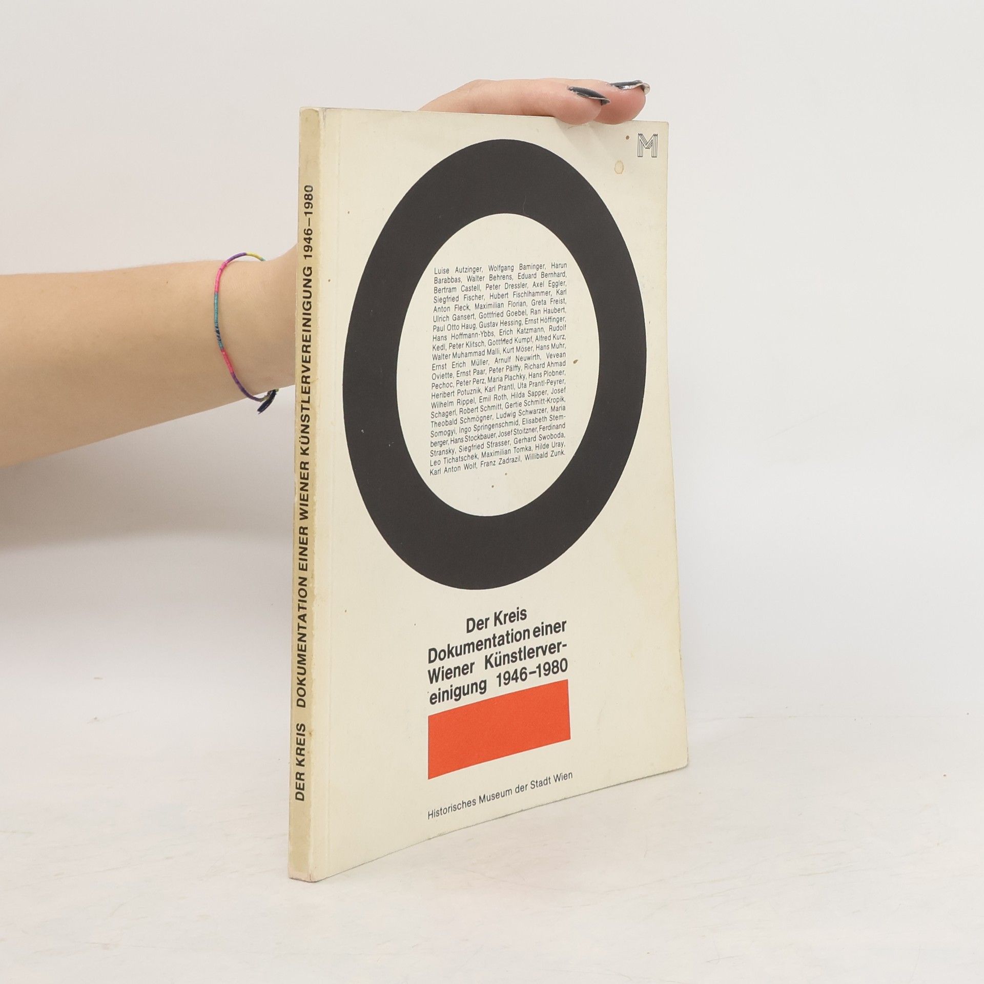 Renata Kassal Mikula Der Kreis Dokumentation einer Wiener Künstlerver-einigung 1946-1980