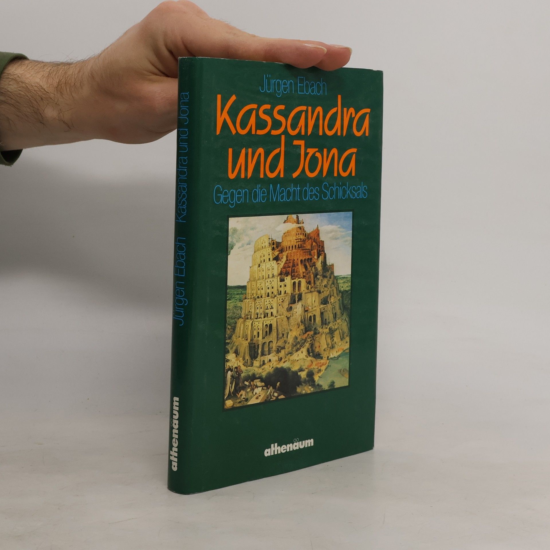 Jürgen Ebach Kassandra und Jona
