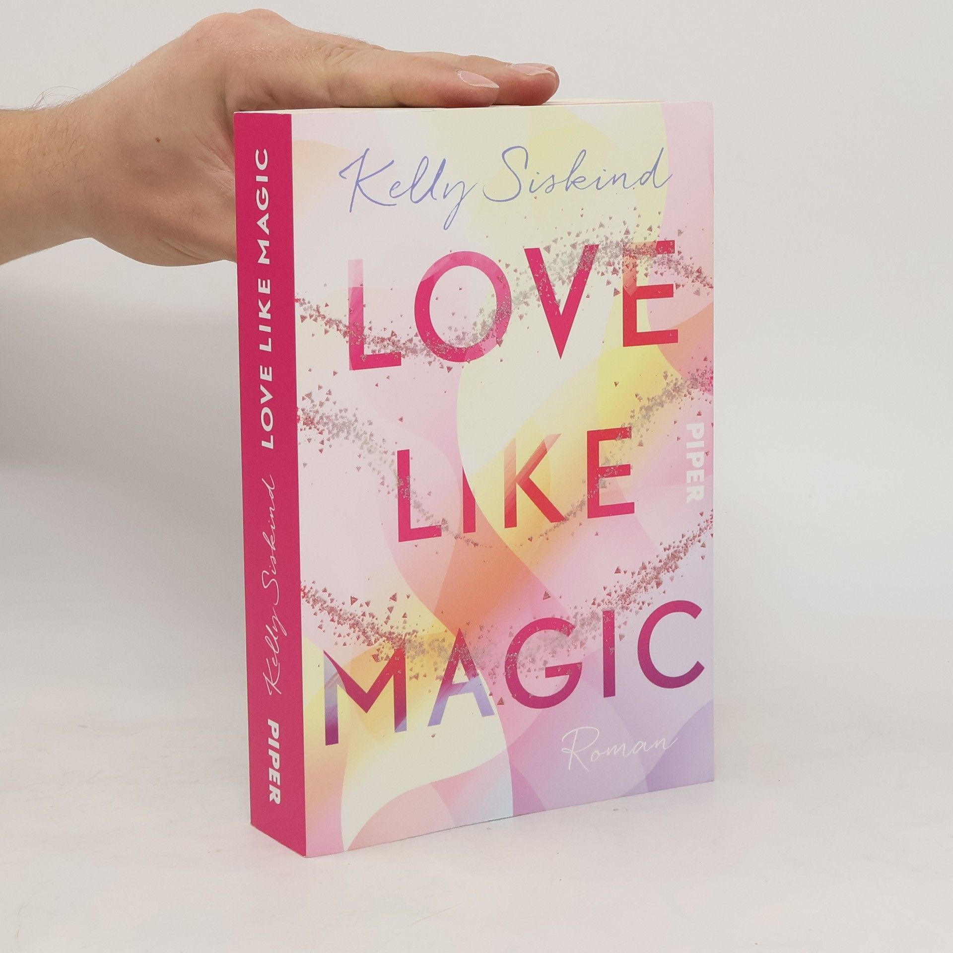 Kelly Siskind Love Like Magic