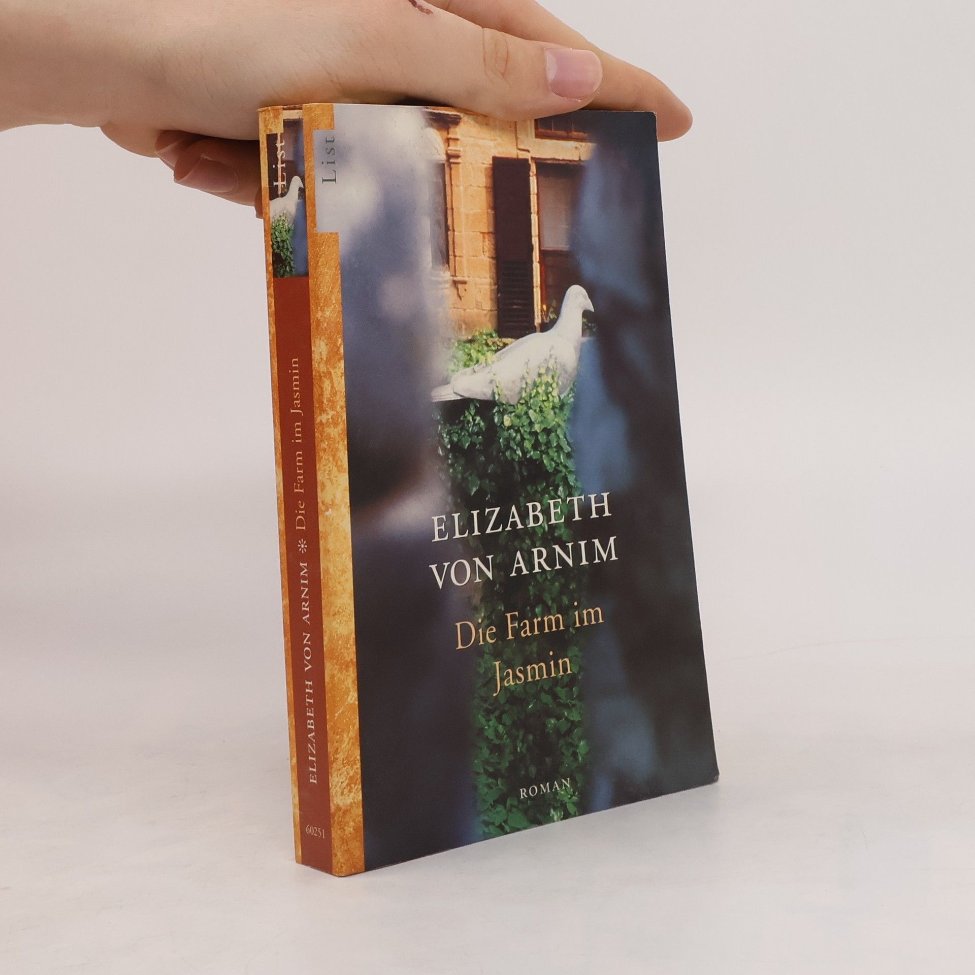 Elizabeth von Arnim Die Farm im Jasmin. Roman