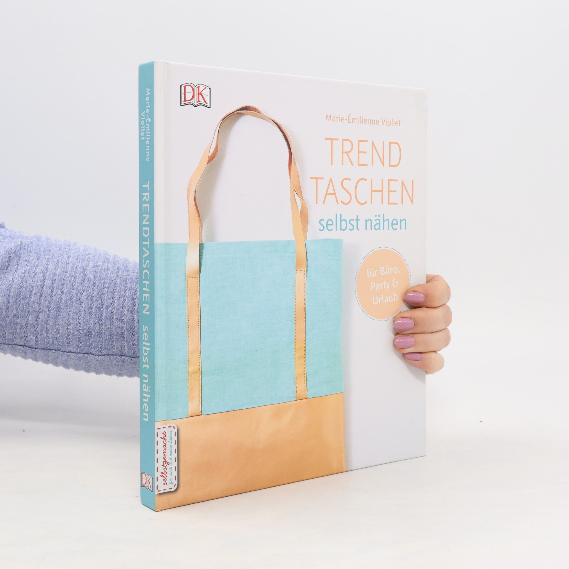Marie E. milienne Viollet Trendtaschen selbst nähen für Büro, Party und Urlaub