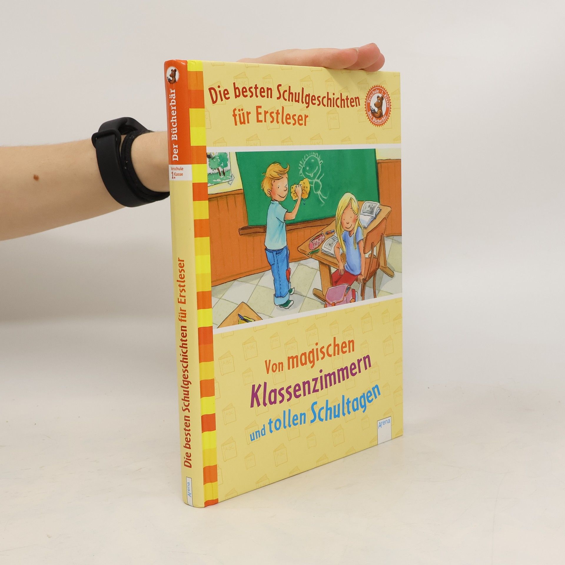 Ingrid Kellner Die besten Schulgeschichten für Erstleser - von magischen Klassenzimmern und tollen Schultagen