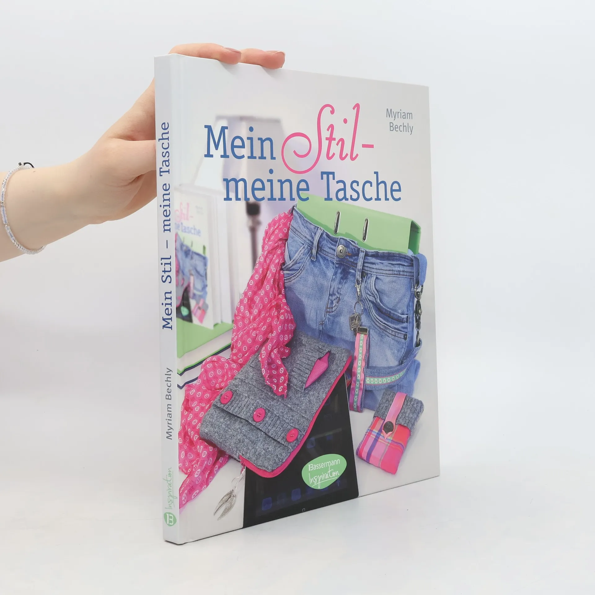 Mein Stil - meine Tasche | Kniha | pevná | Myriam Bechly | DE