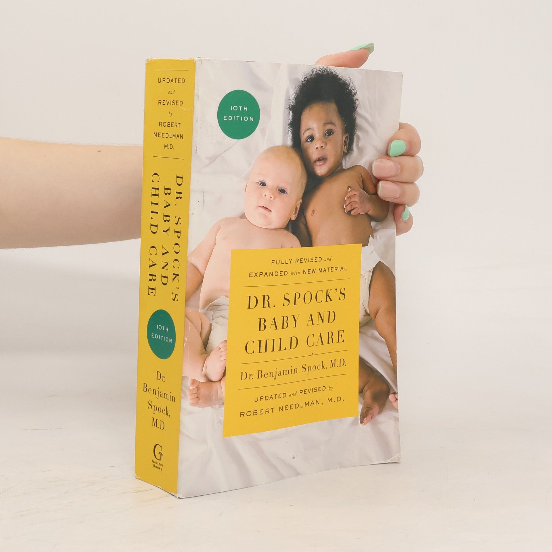 Benjamin Spock Dr. Spock's Baby and Child Care