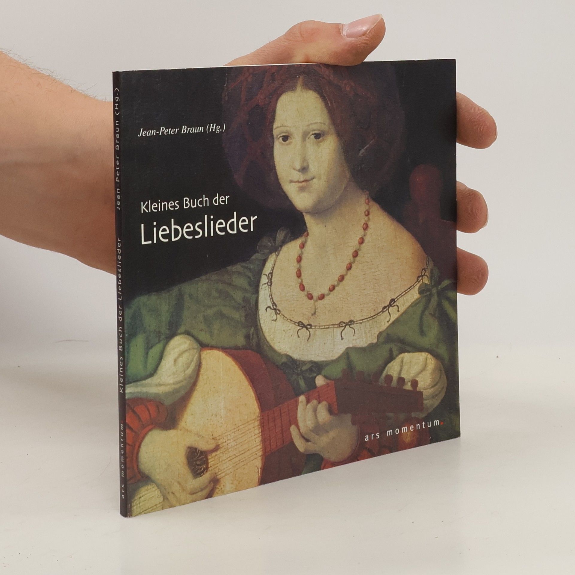 Peter Braun Kleines Buch der Liebeslieder
