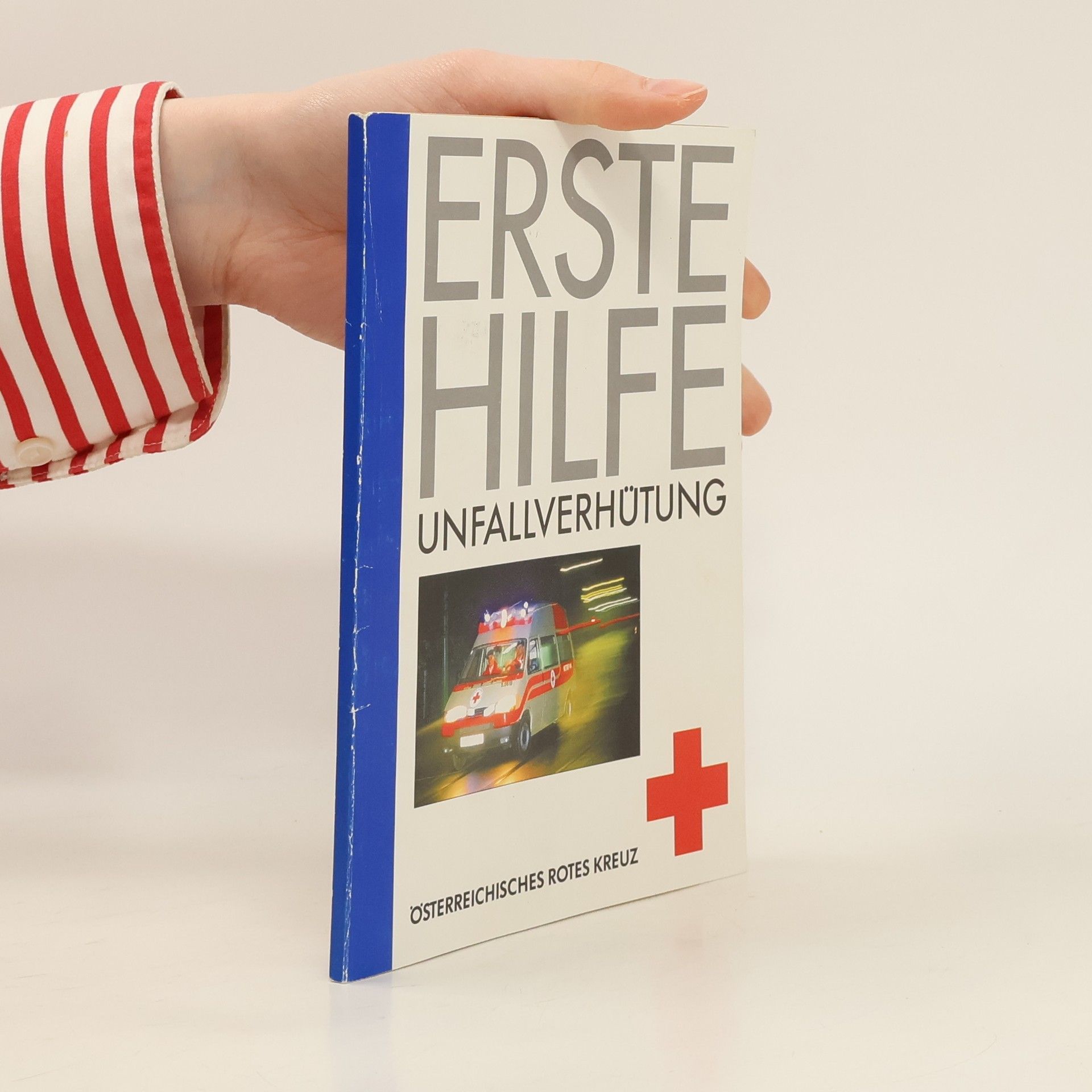 Erste Hilfe - Unfallverhütung