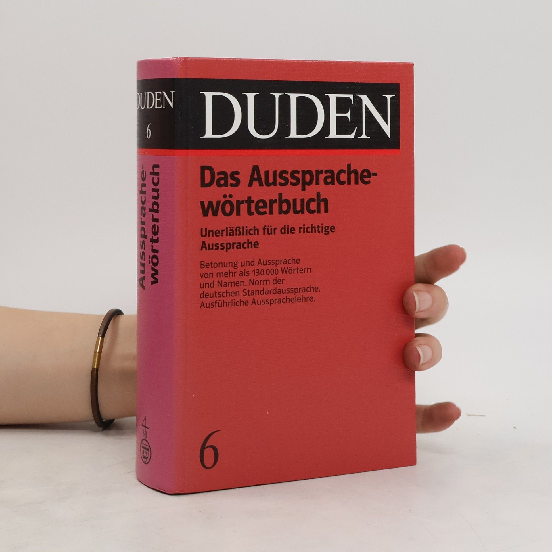 Max Mangold Duden. Band 6, Aussprachewörterbuch