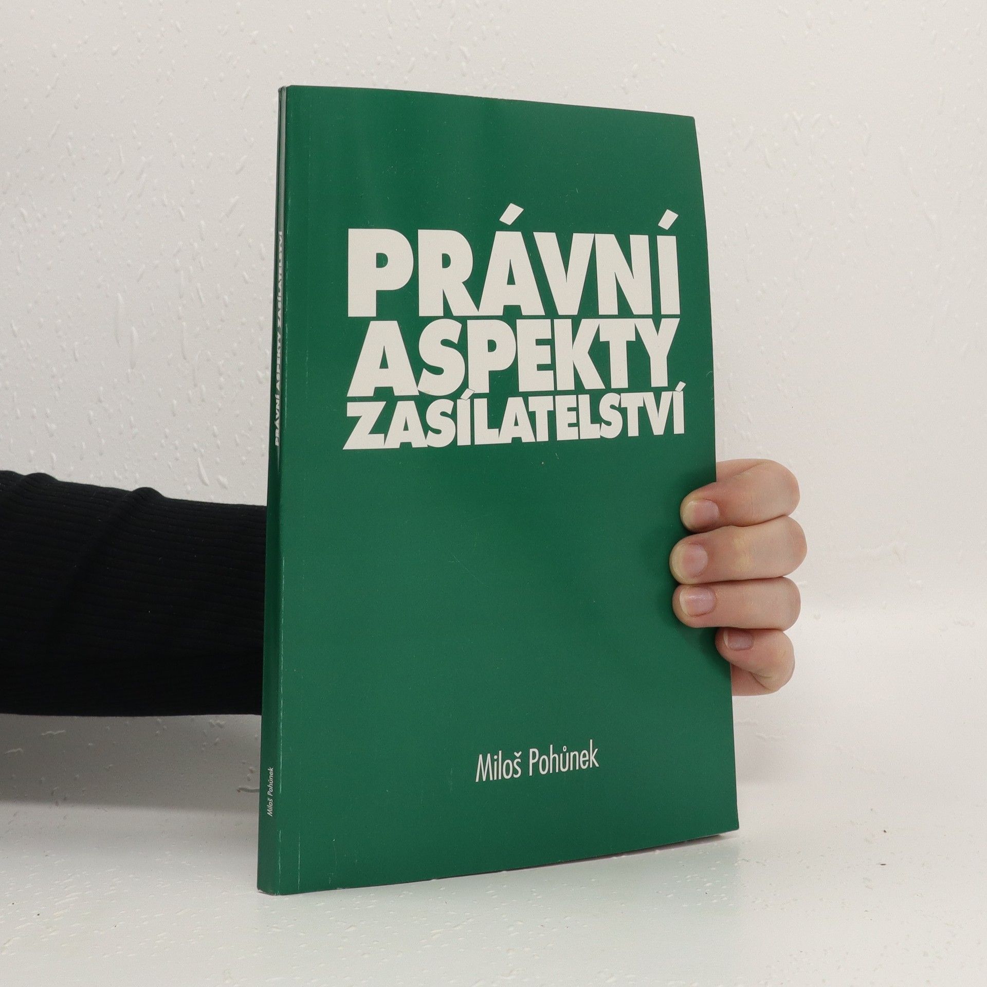 Miloš Pohůnek Právní aspekty zasílatelství