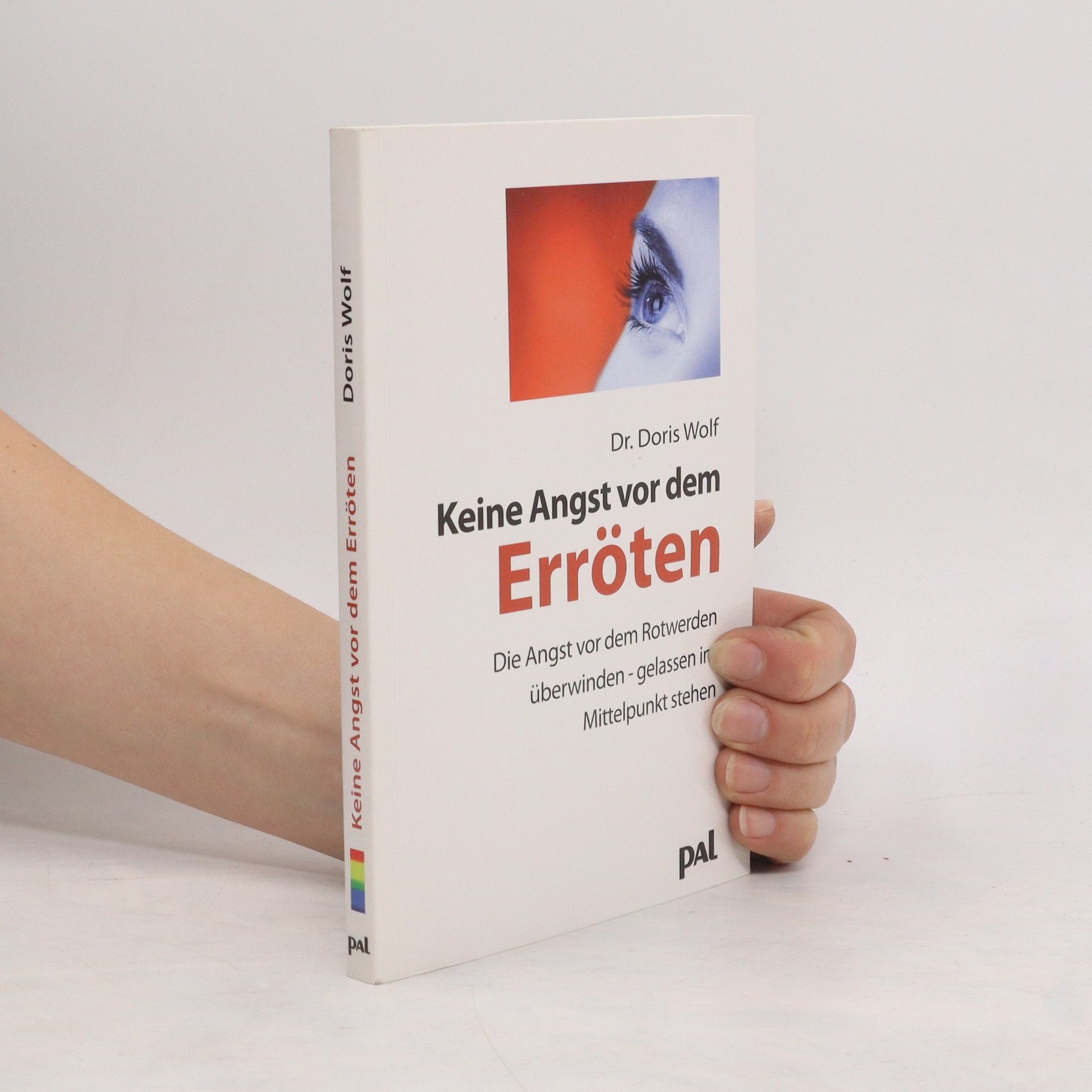 Doris Wolf Keine Angst vor dem Erröten