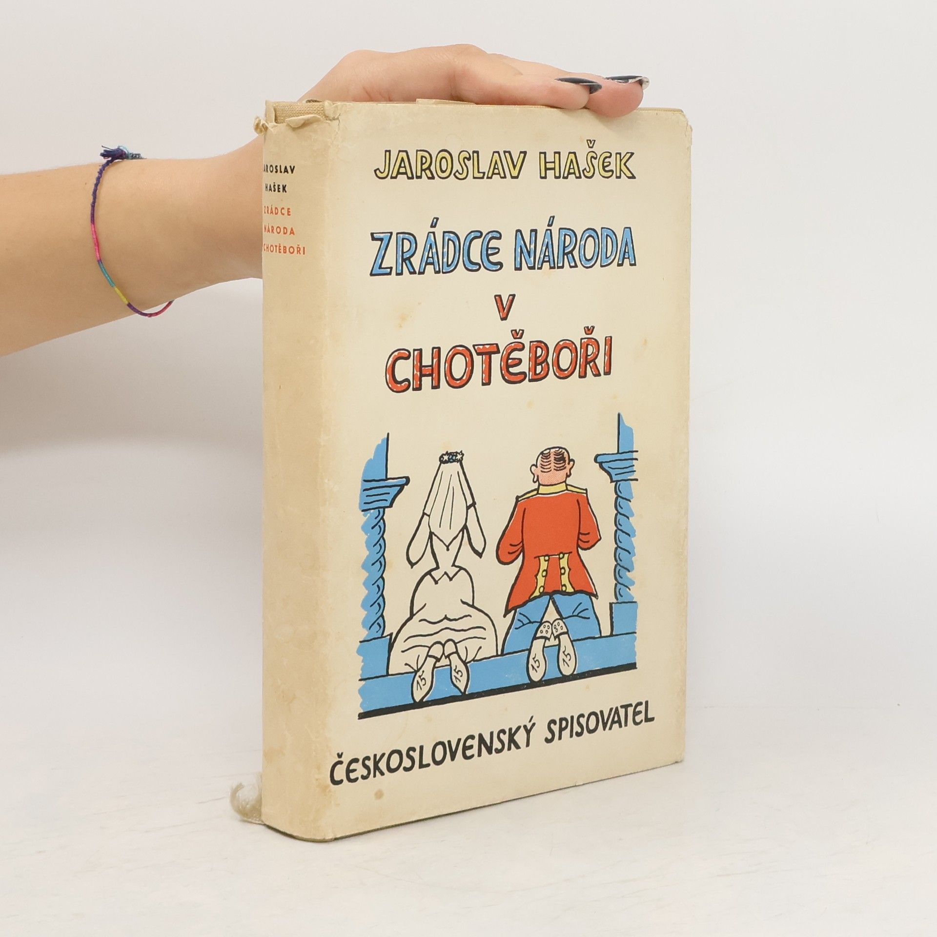 Jaroslav Hašek Zrádce národa v Chotěboři