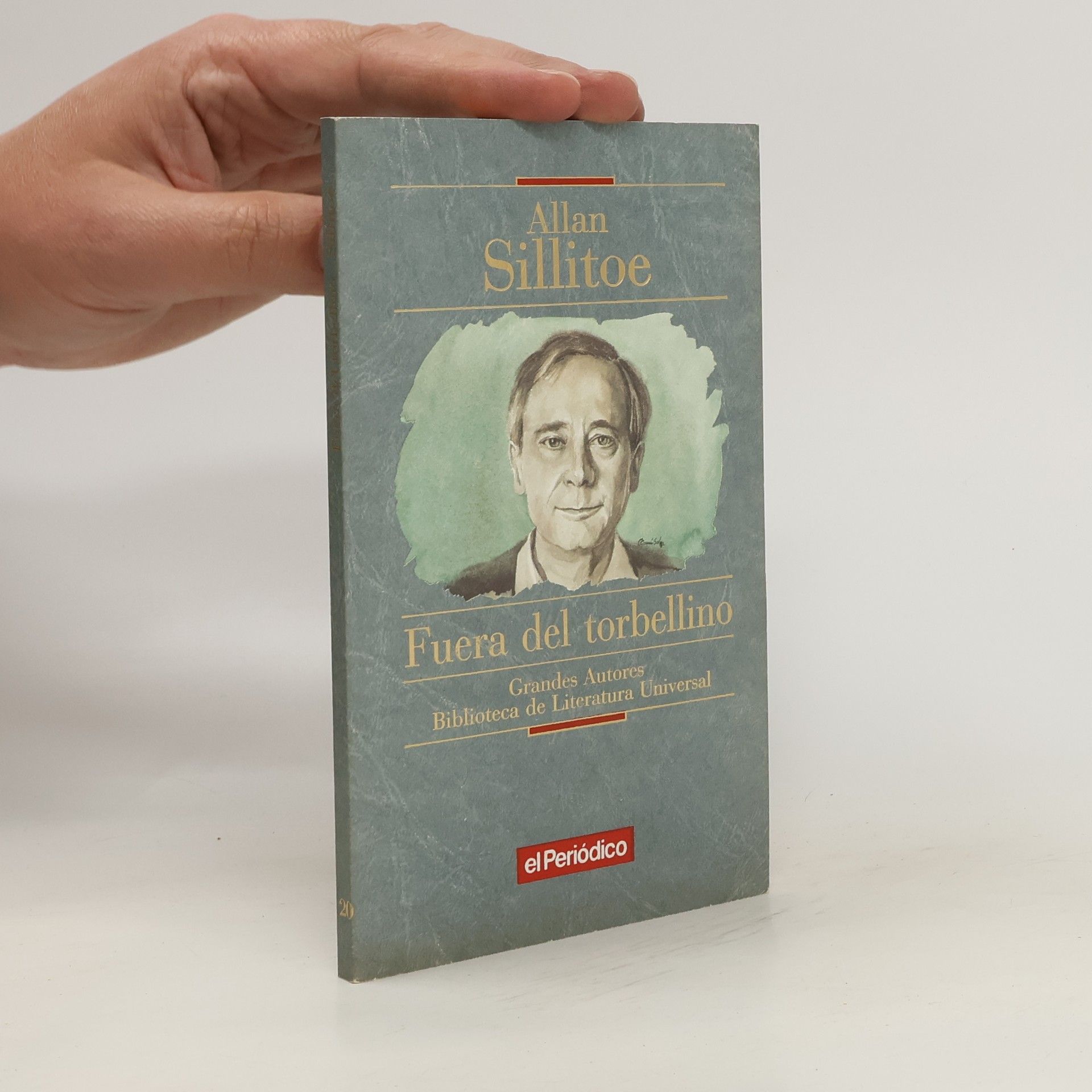 Alan Sillitoe Fuera del torbellino