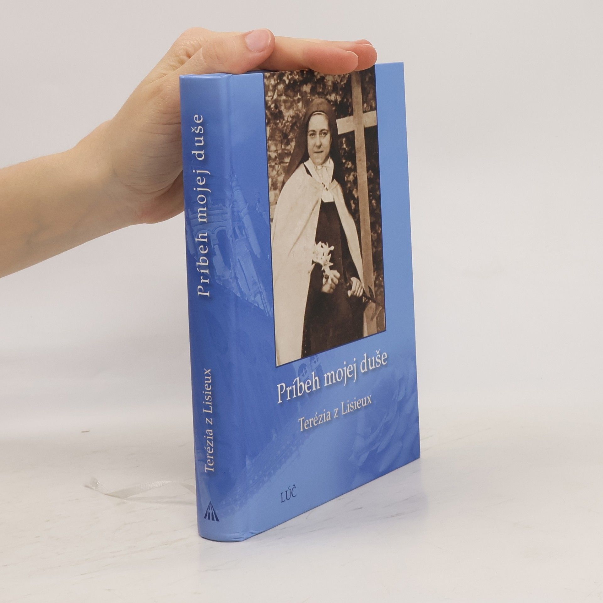 Terézia z. Lisieux Príbeh mojej duše