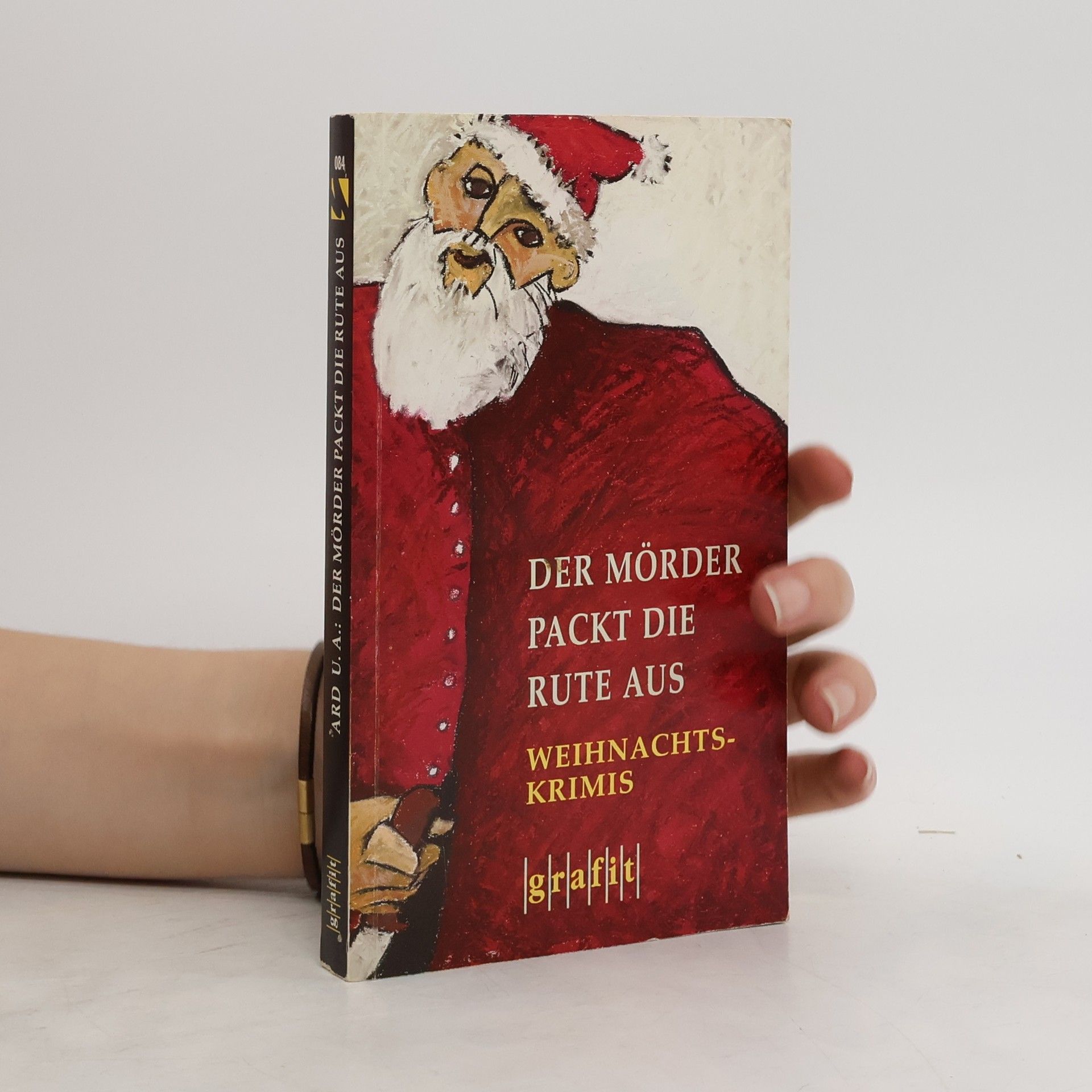 Leo P. Ard Der Mörder packt die Rute aus. Weihnachts-Krimis