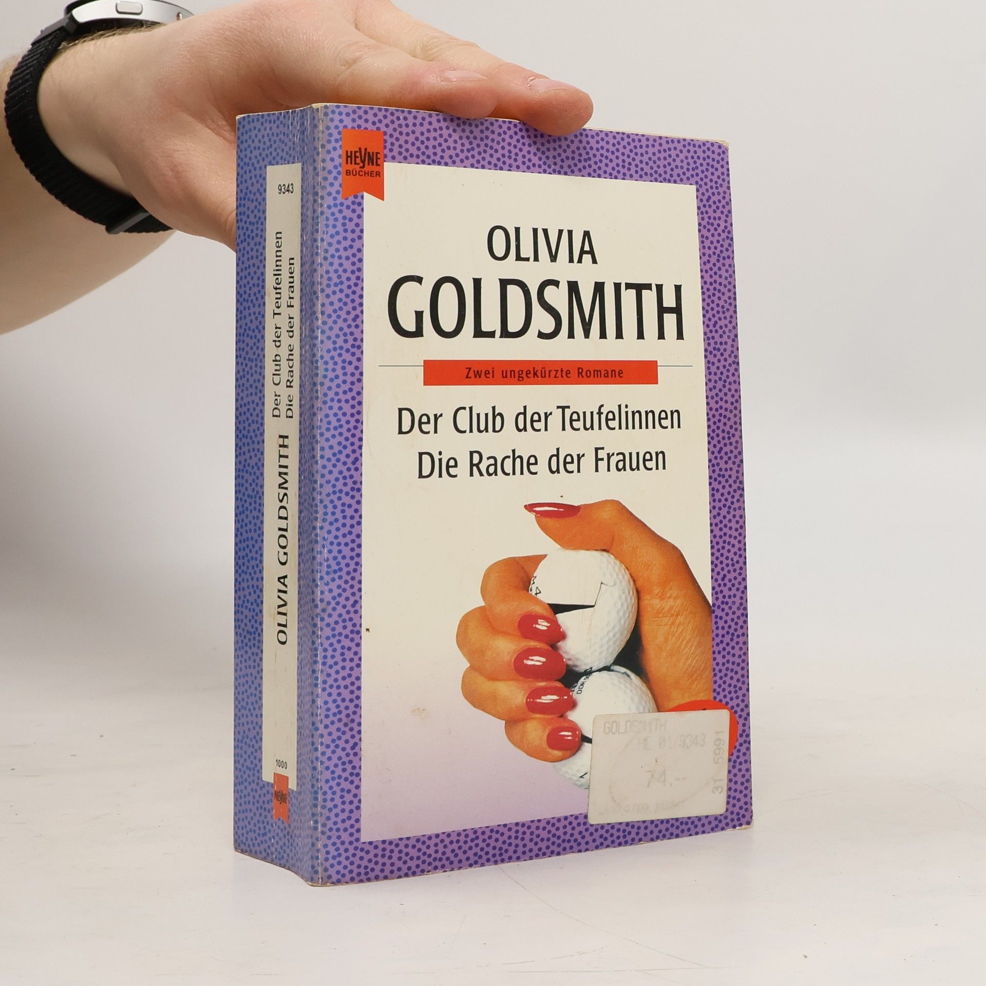 Olivia Goldsmith Der Club der Teufelinnen. Die Rache der Frauen. Zwei ungekürzte Romane.