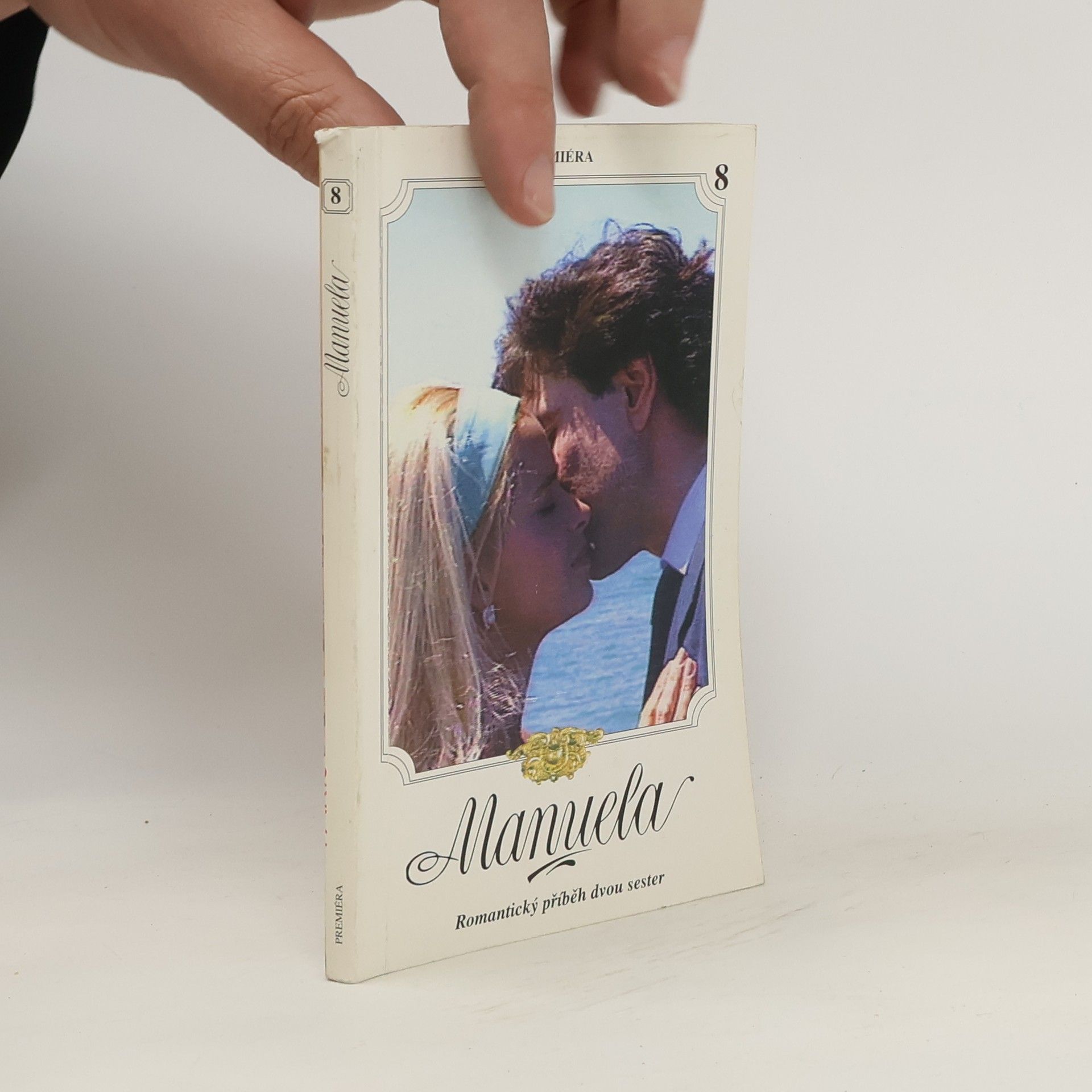 Autorenkollektiv Manuela 8. Romantický příběh dvou sester