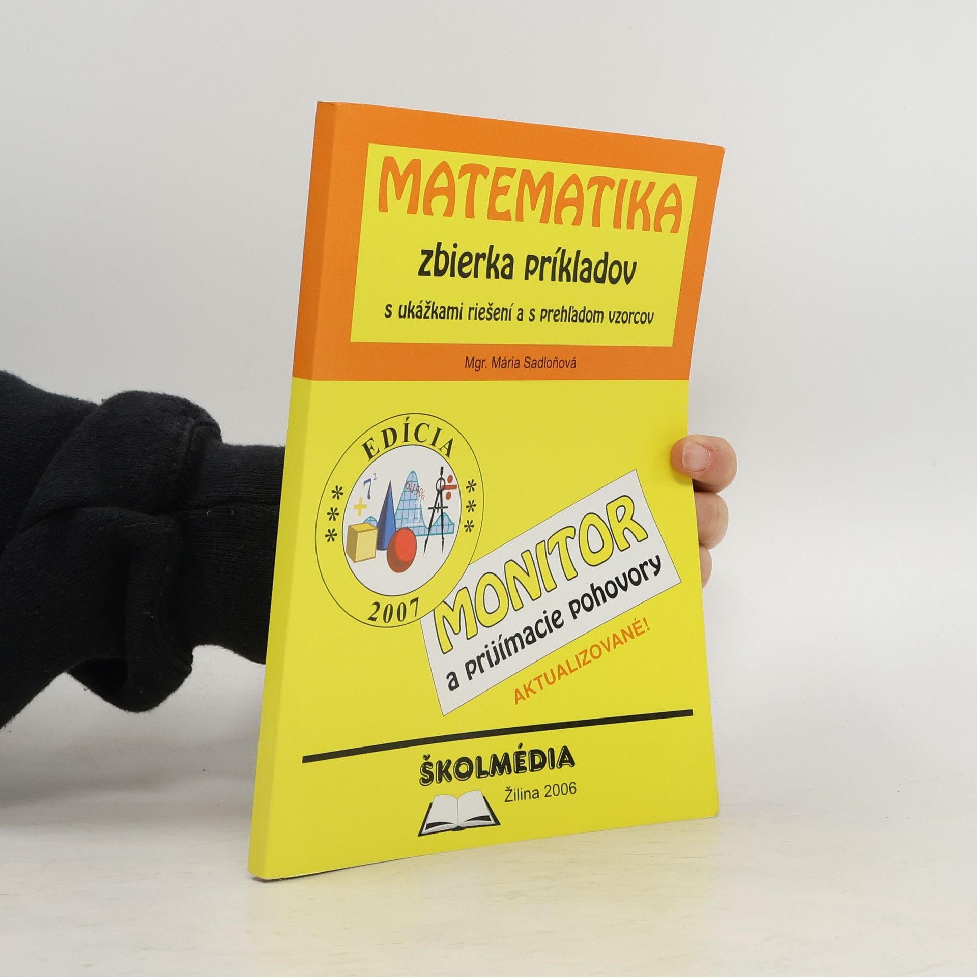 Mária Sadloňová Matematika-zbierka príkladov