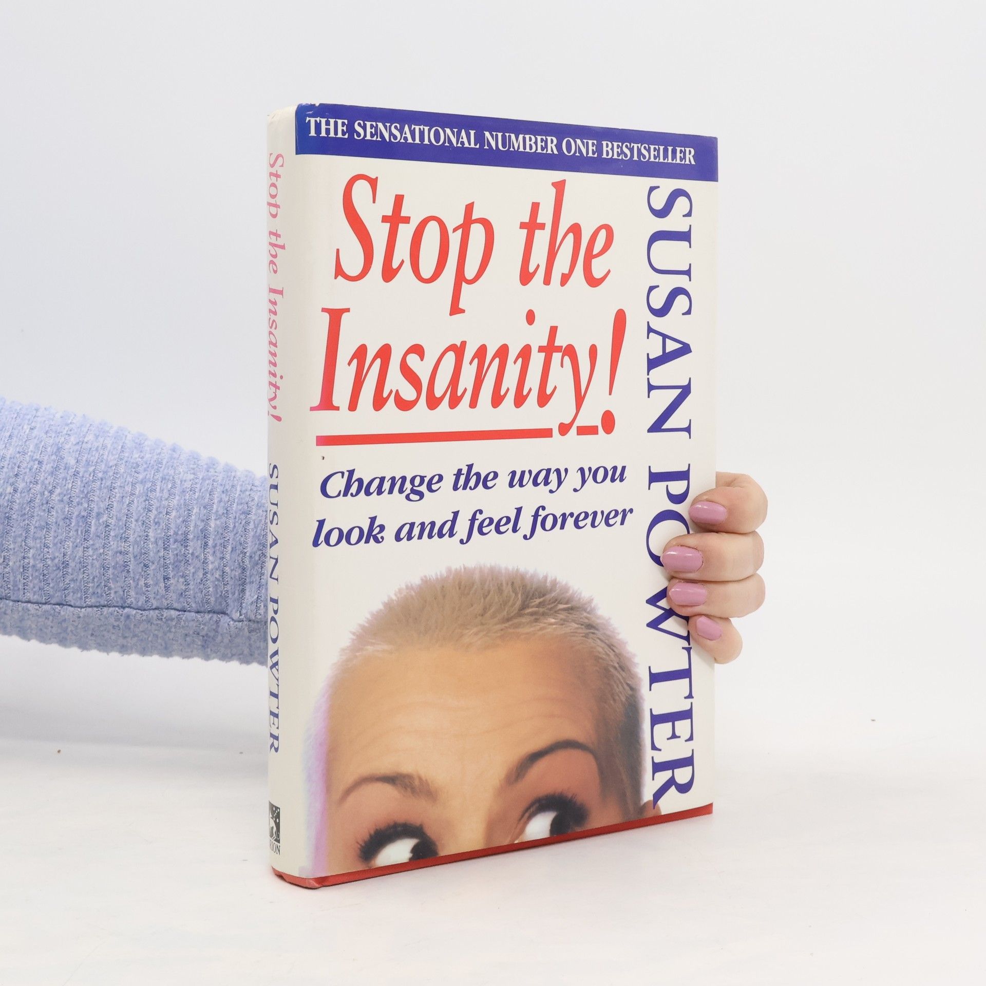 Susan Powter Stop the Insanity!