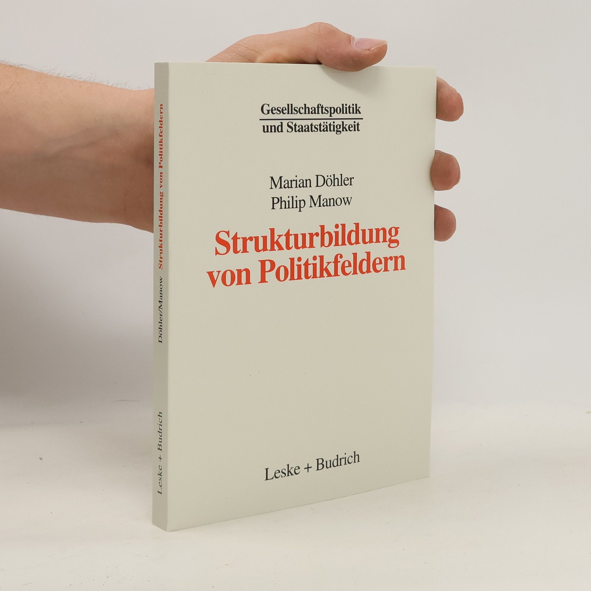 Marian Döhler Strukturbildung von Politikfeldern