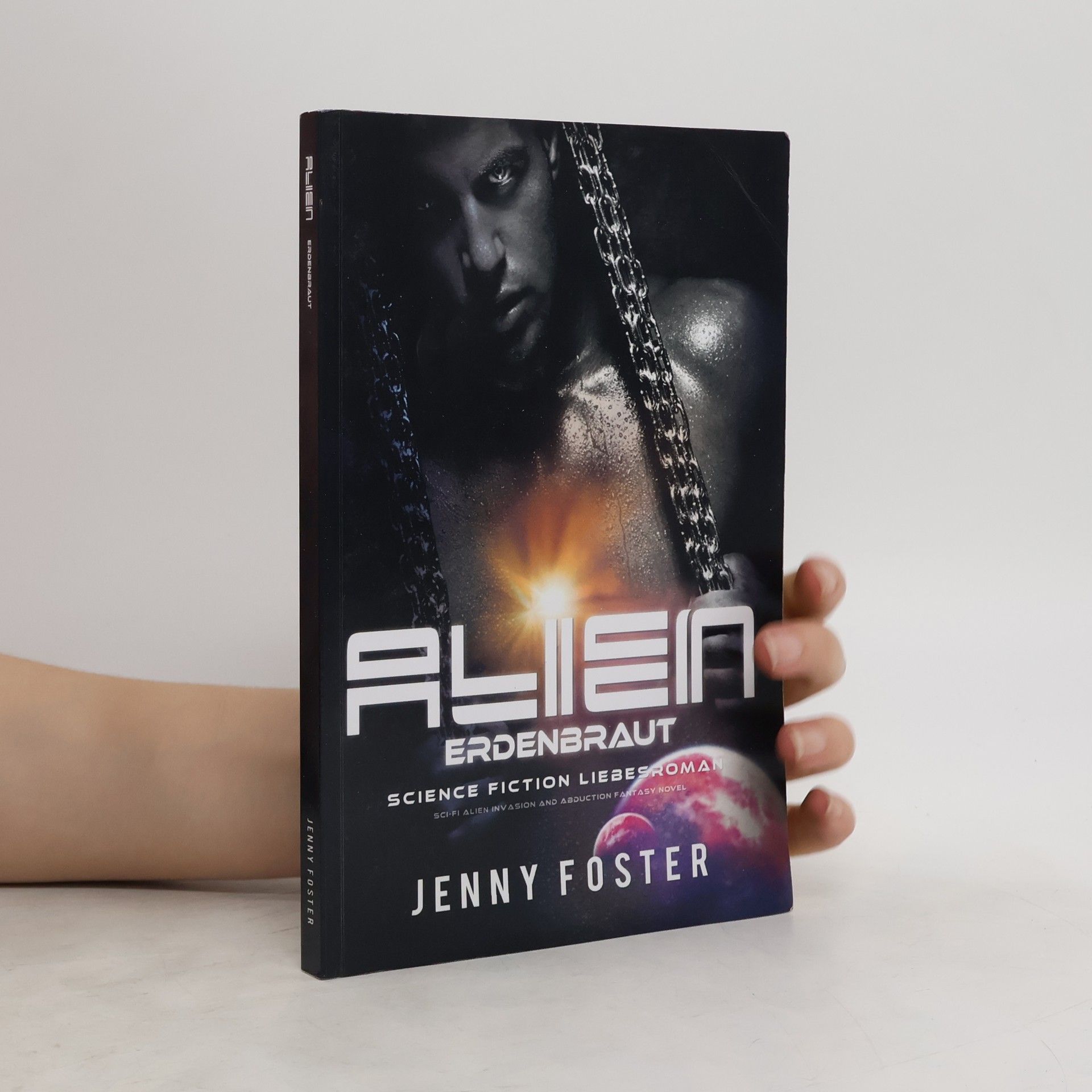 Jenny Foster Alien - Erdenbraut