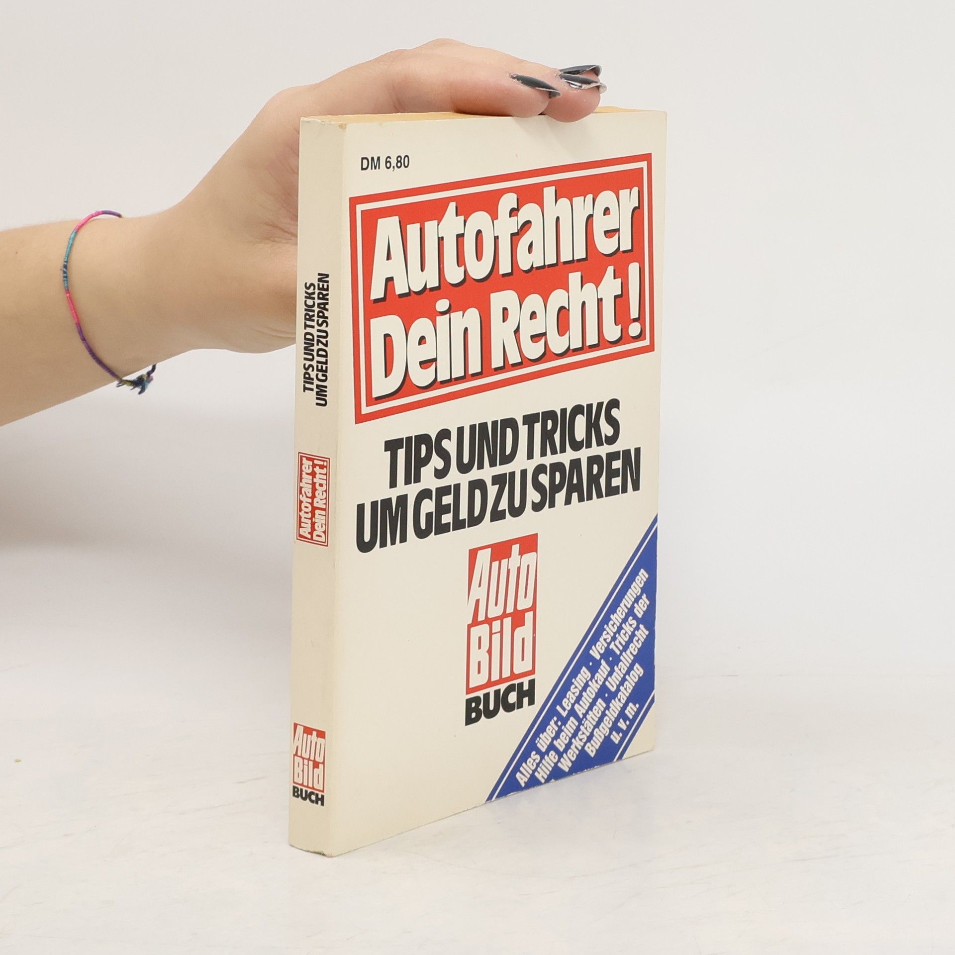 Collectif d'auteurs Autofahrer Dein Recht