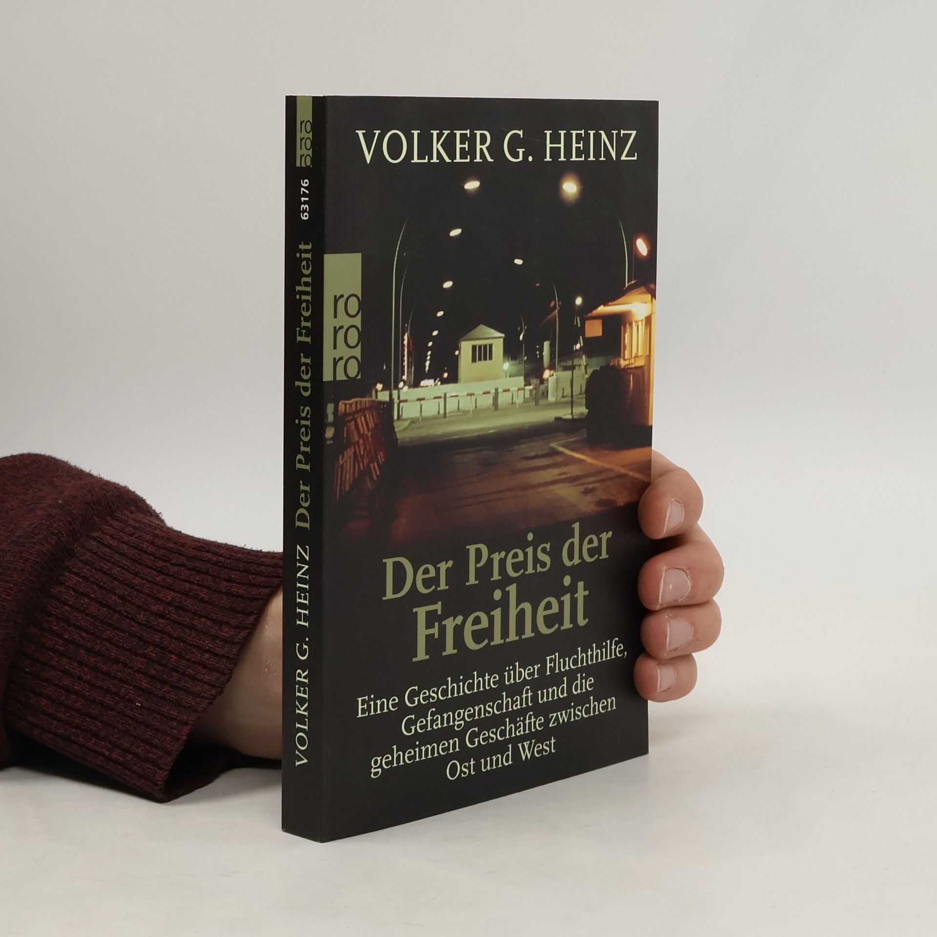 Volker G. Heinz Der Preis der Freiheit