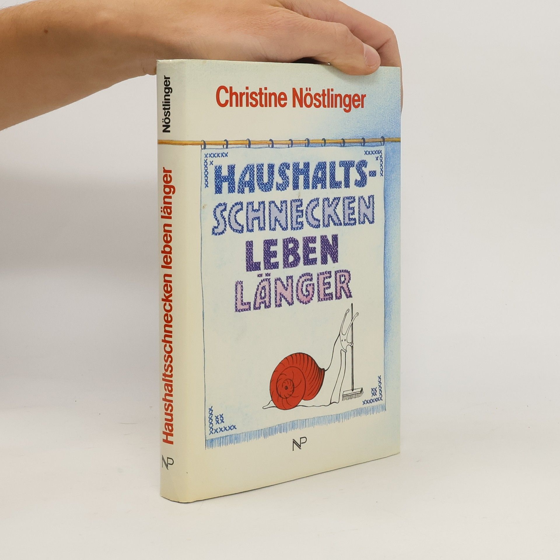 Christine Nöstlinger Haushaltsschnecken leben länger