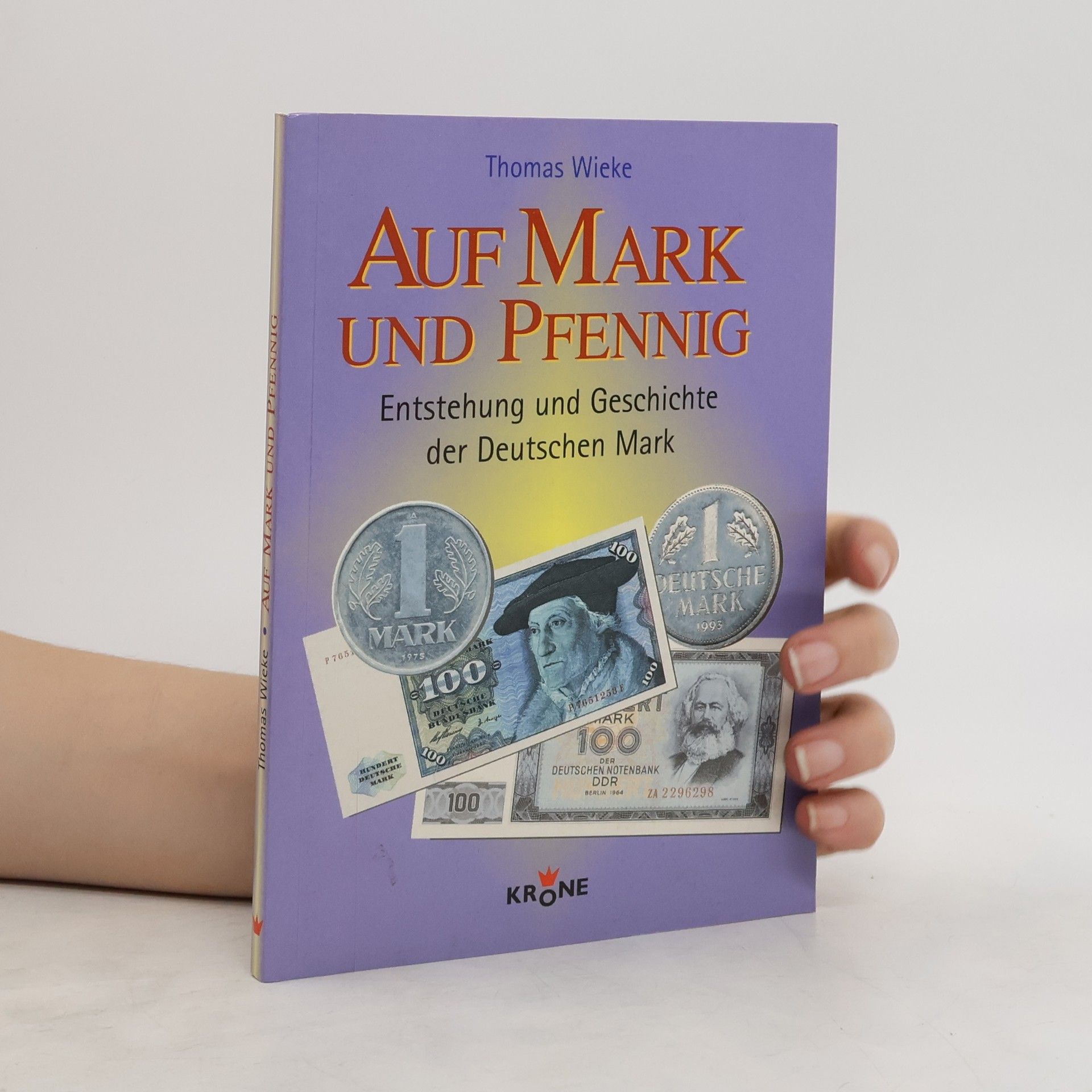 Thomas Wieke Auf Mark und Pfennig