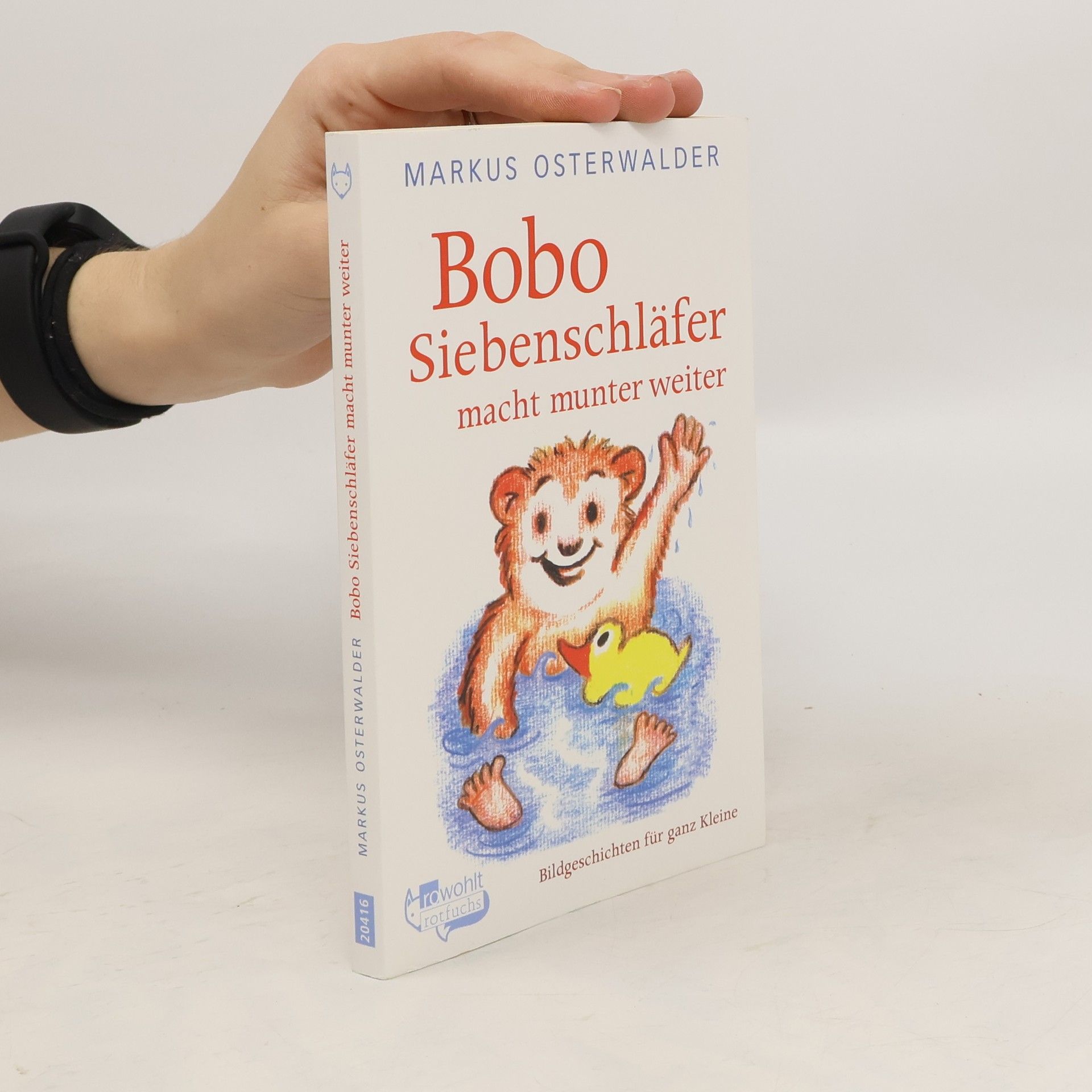 Markus Osterwalder Bobo Siebenschläfer macht munter weiter