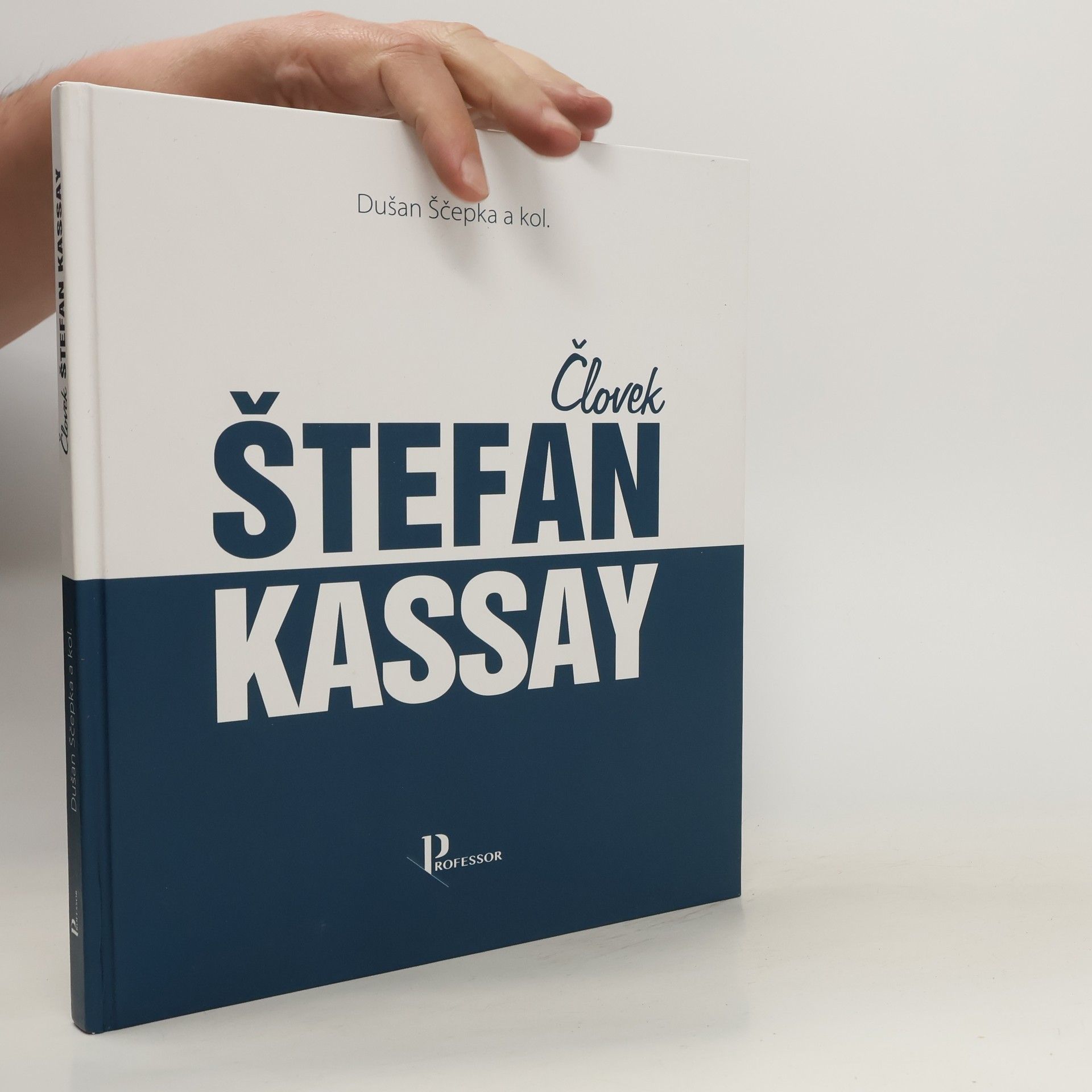 Dušan Ščepka Človek Štefan Kassay