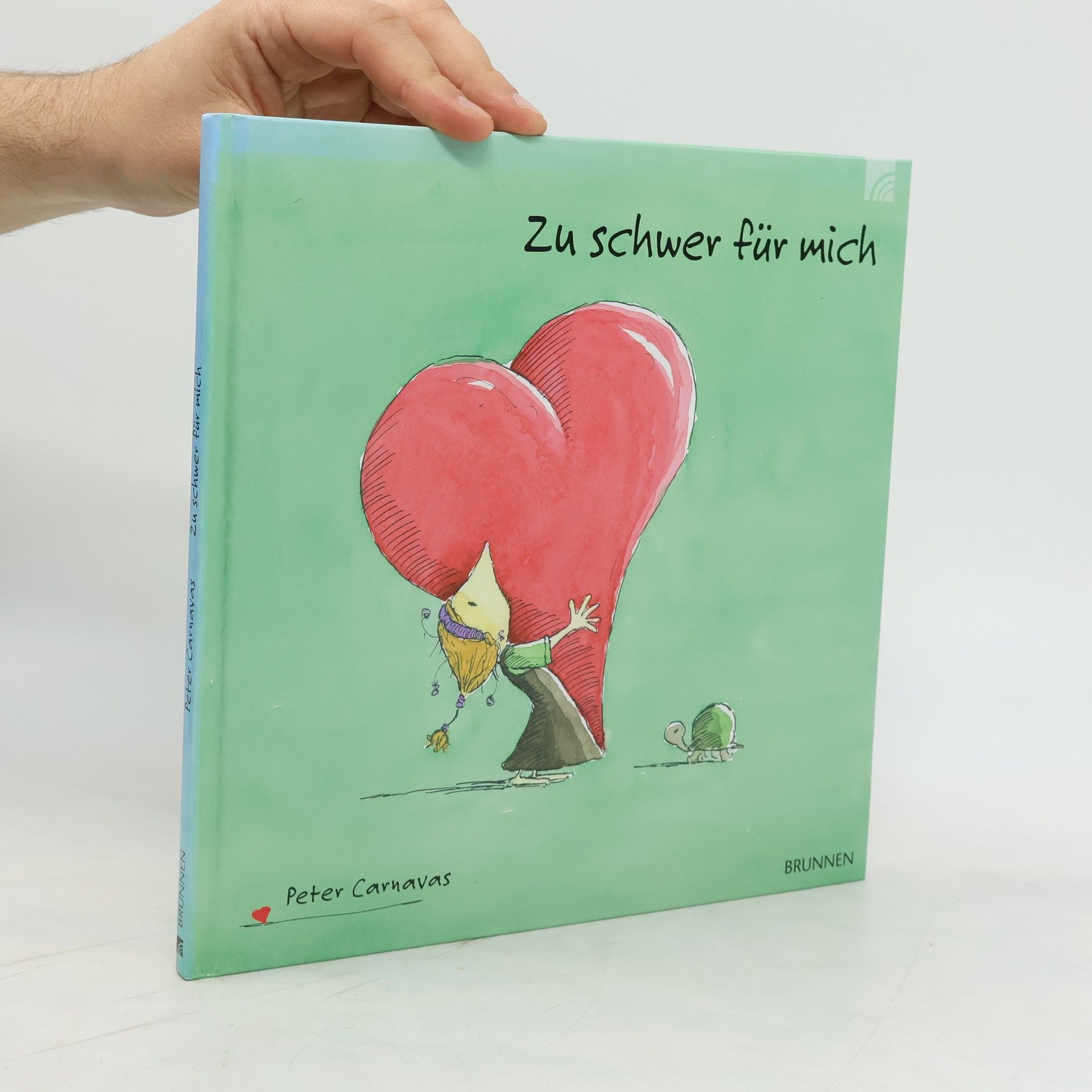 Peter Carnavas Zu schwer für mich