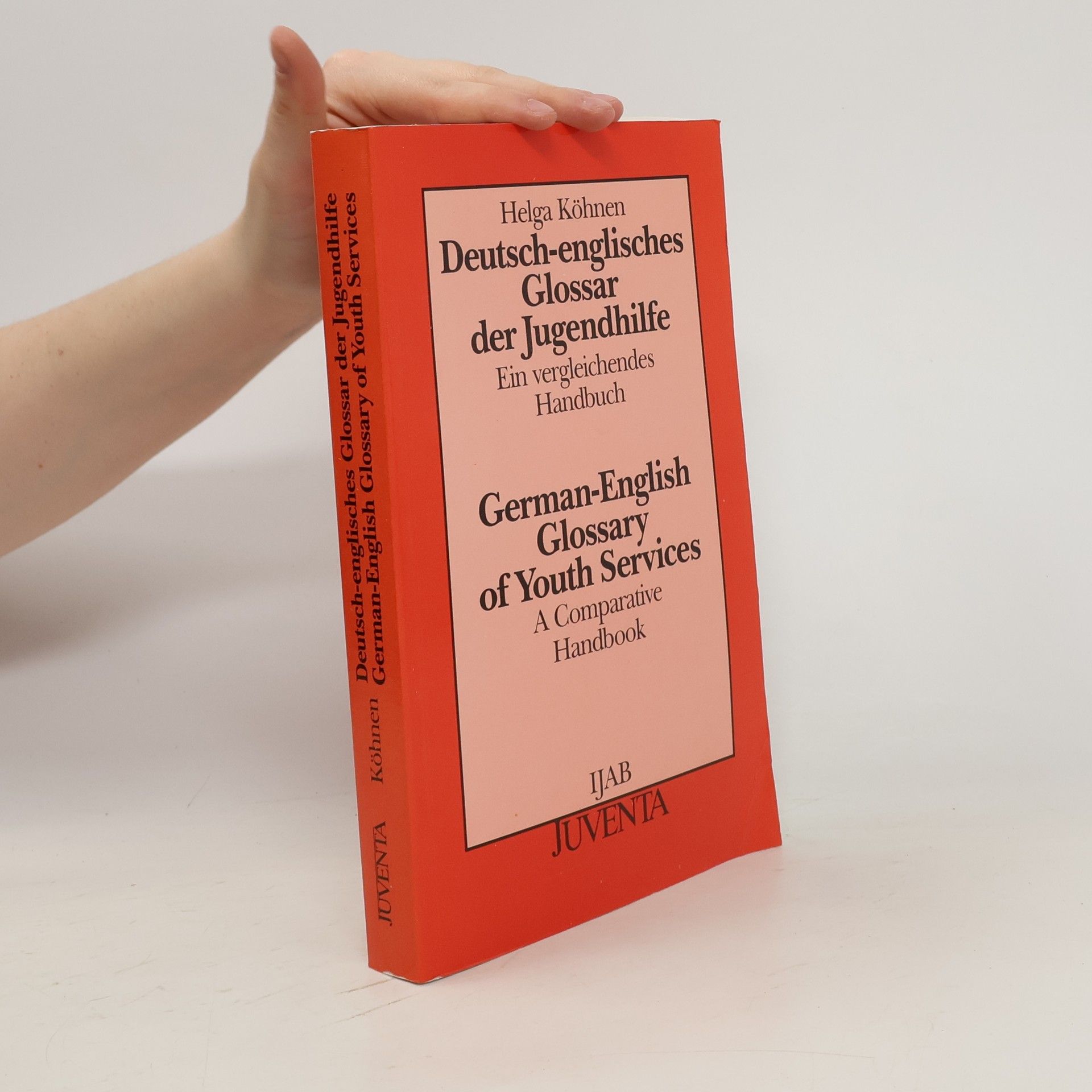 Helga Köhnen Deutsch-englisches Glossar der Jugendhilfe
