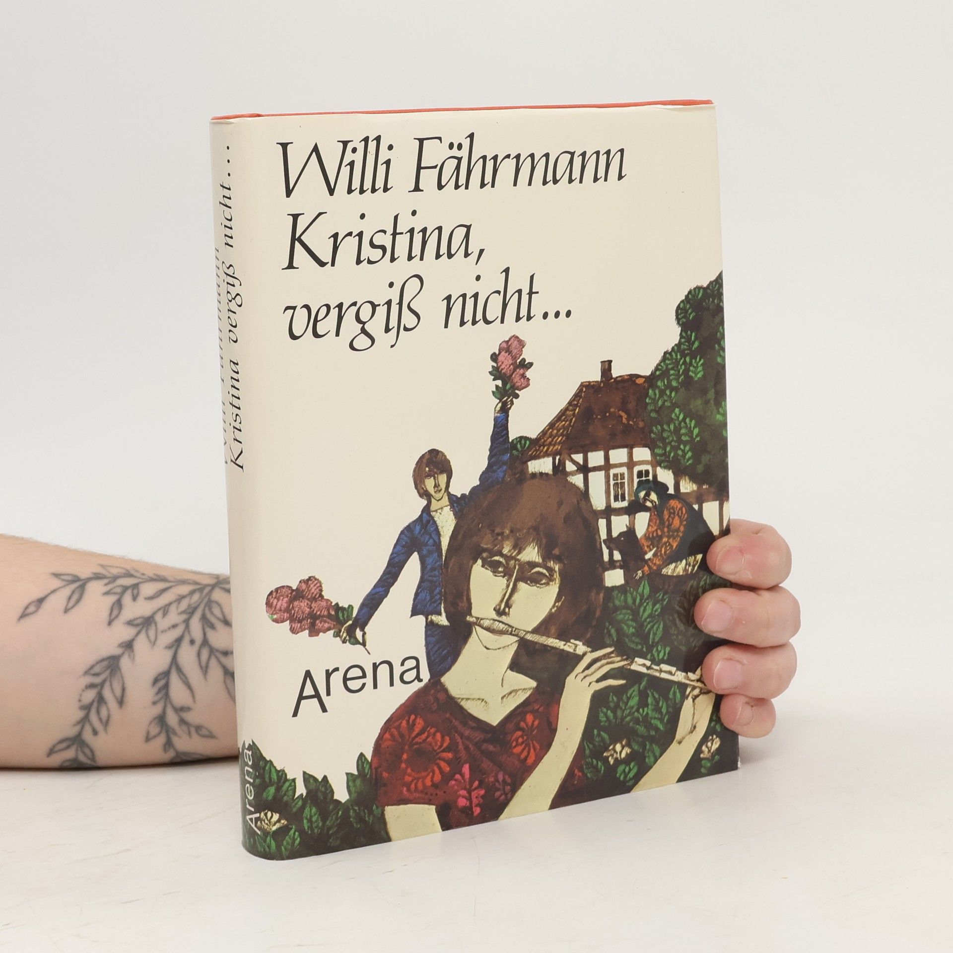 Willi Fährmann Kristina, vergiss nicht ...