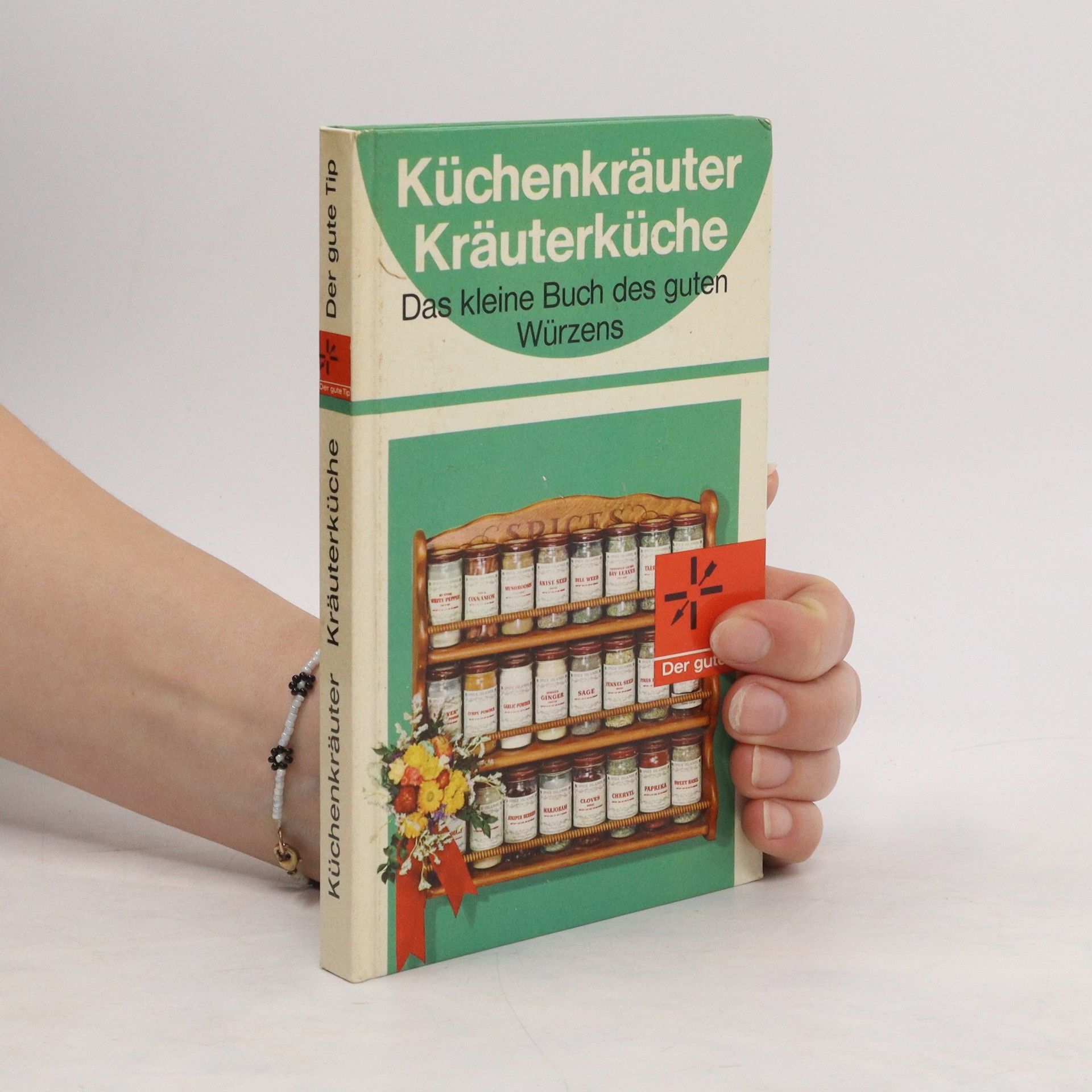 Autorenkollektiv Küchenkräuter. Kräuterküche