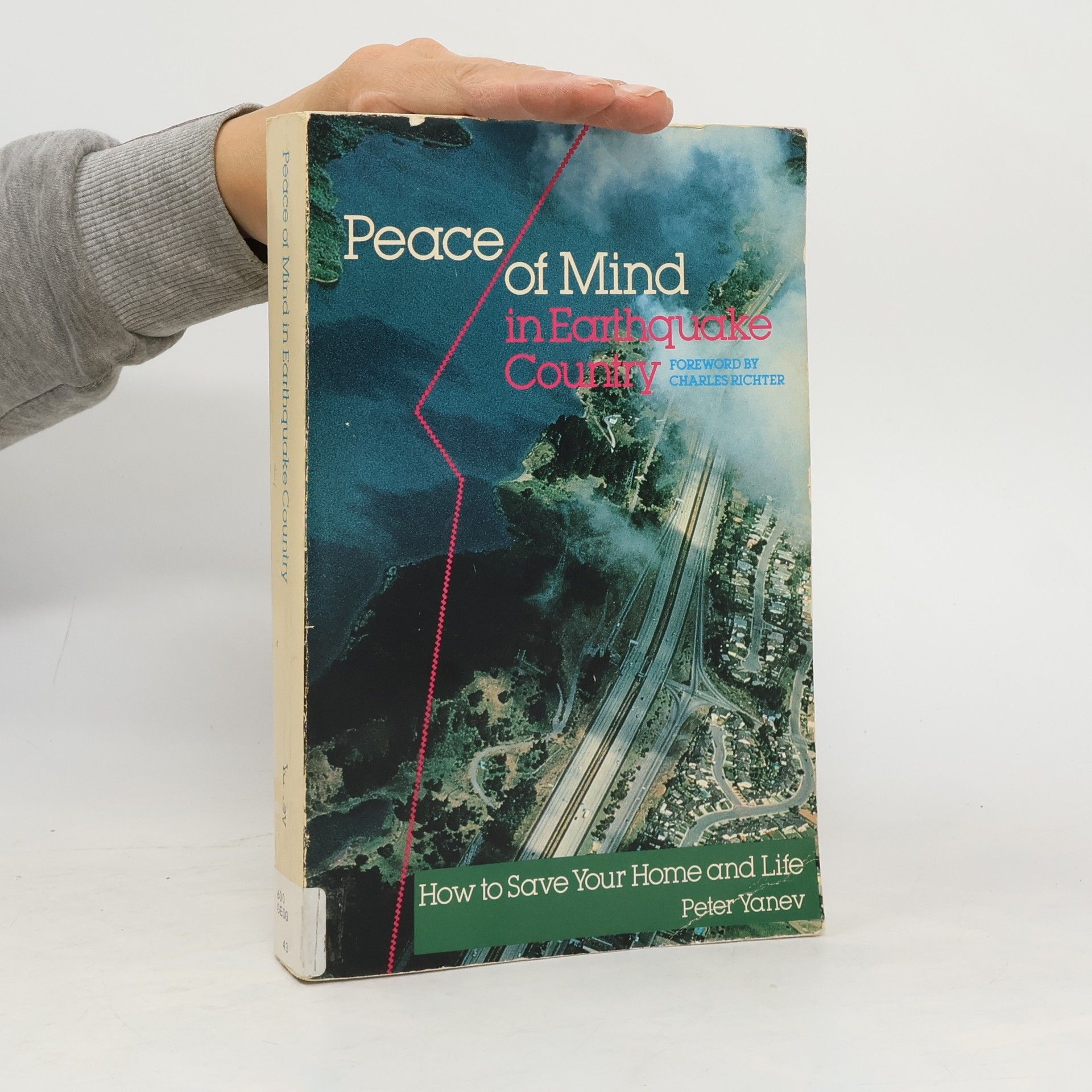 Peter I. Yanev Peace of Mind in Earthquake Country